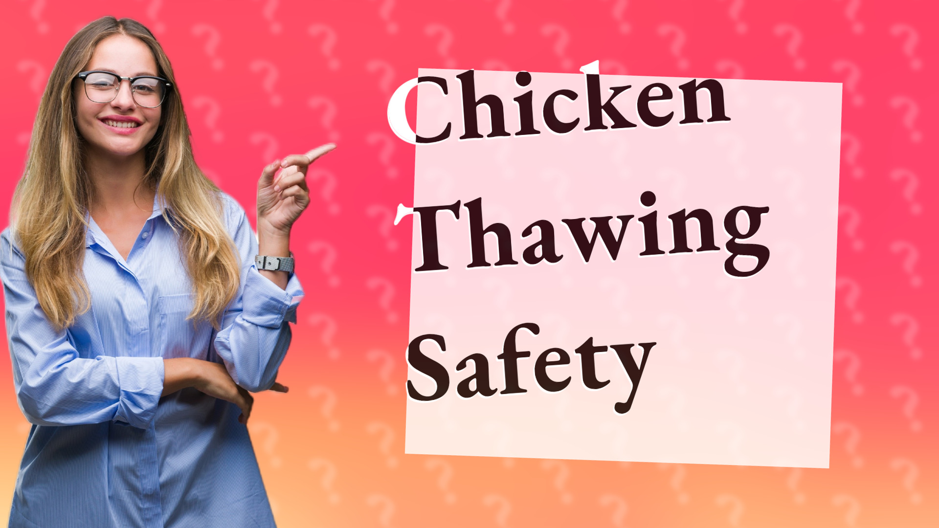 Chicken Thawing Safety