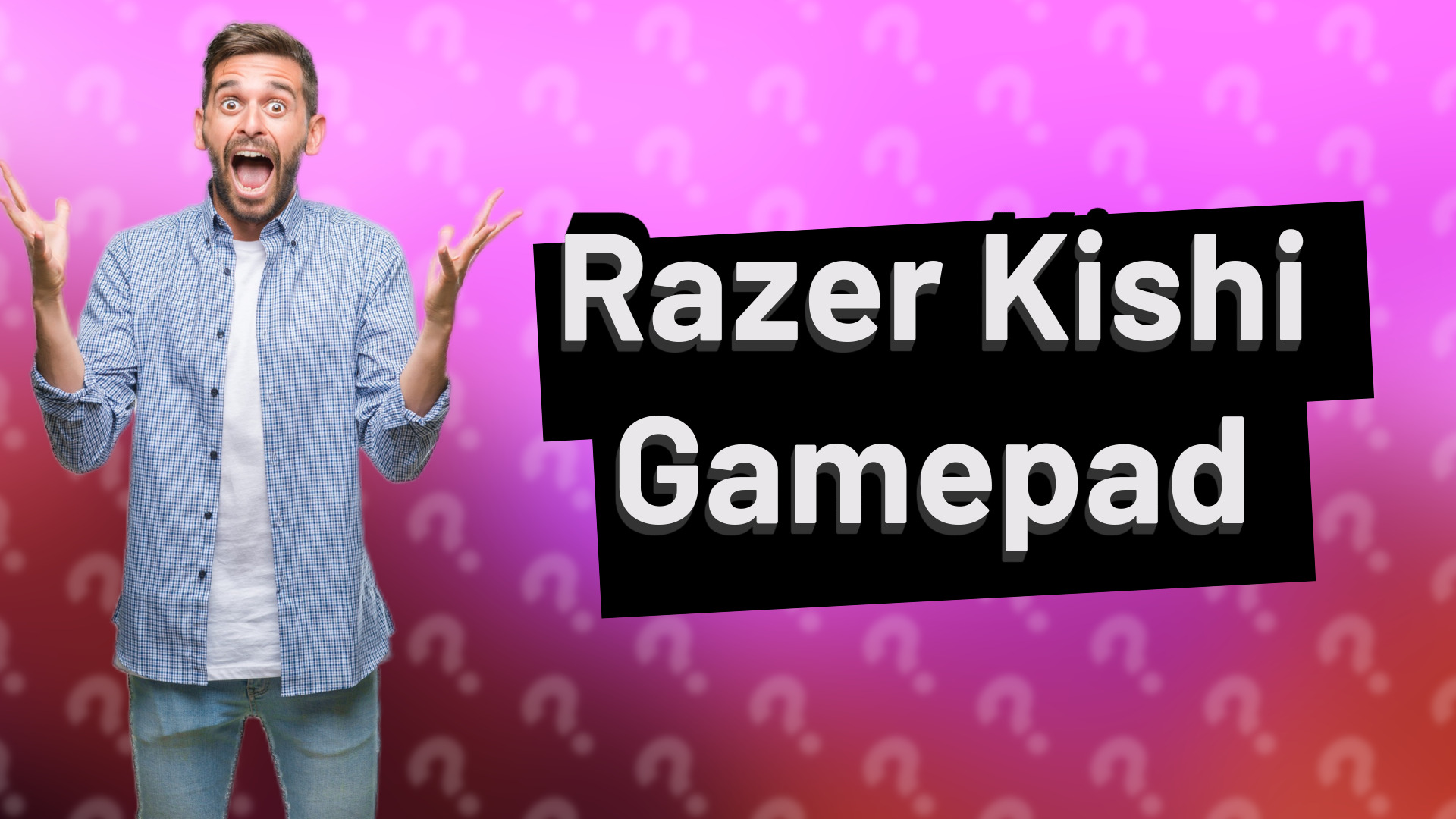 Razer Kishi Gamepad