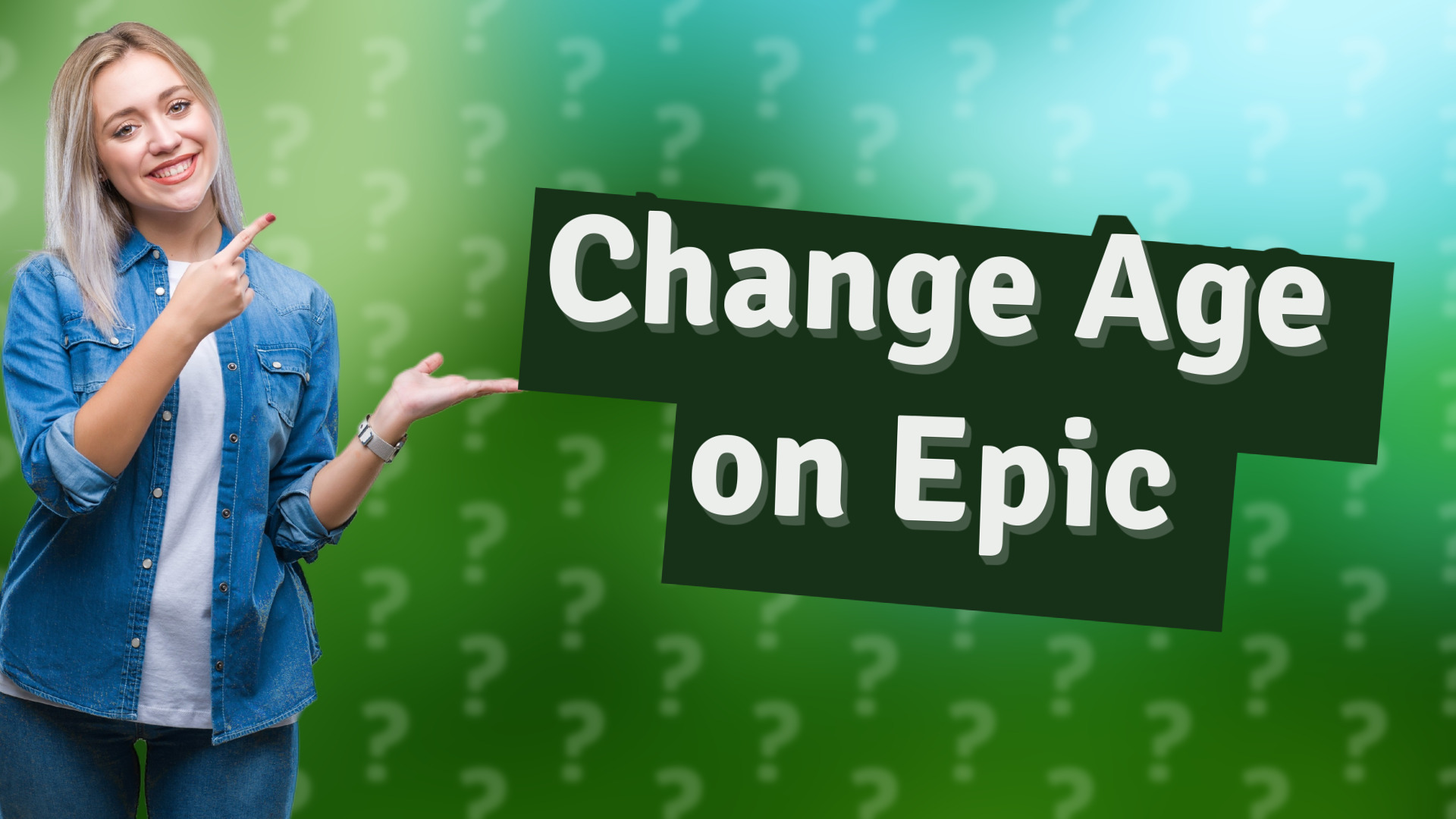 Change Age on Epic