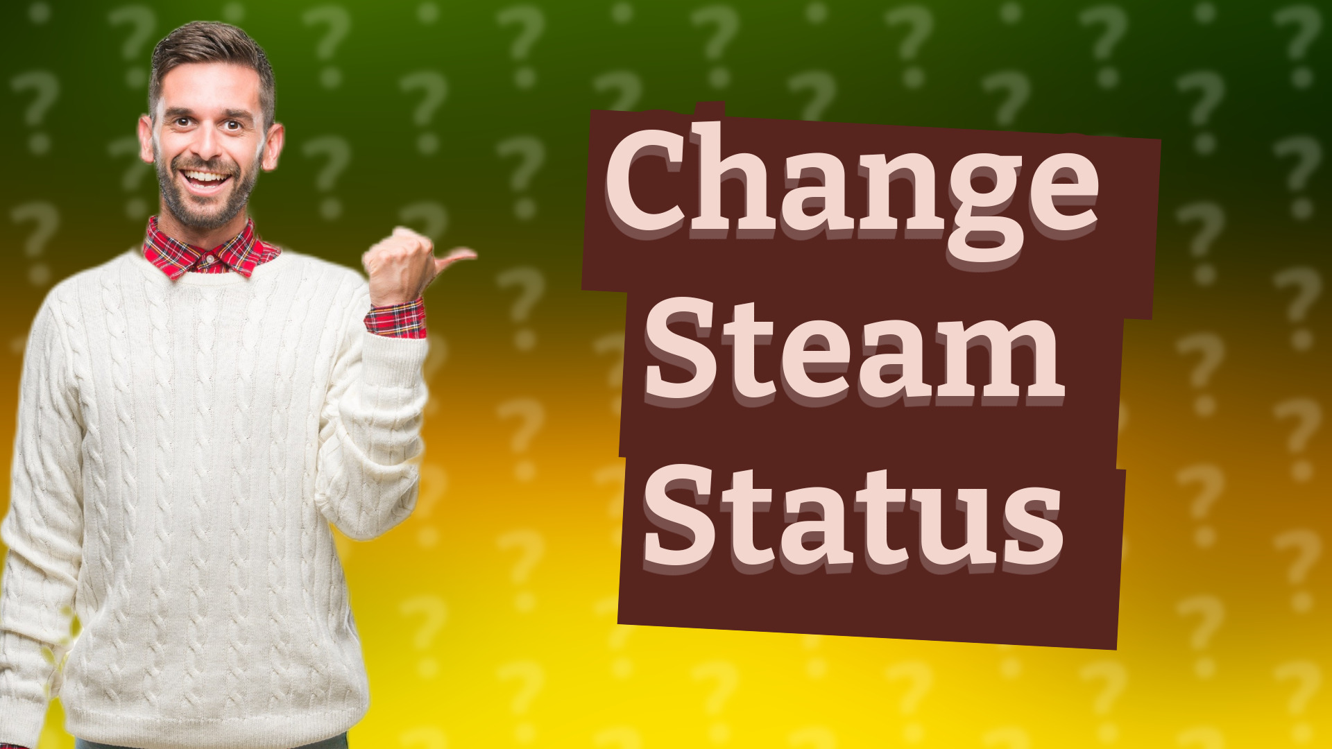 Change Steam Status