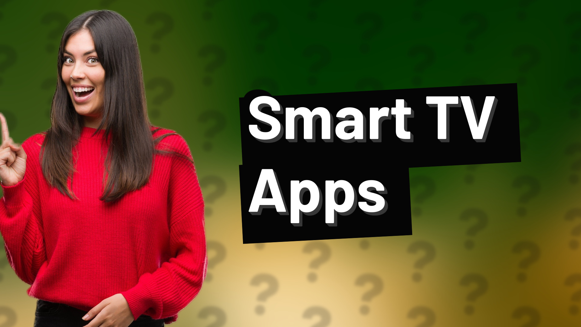 Smart TV Apps