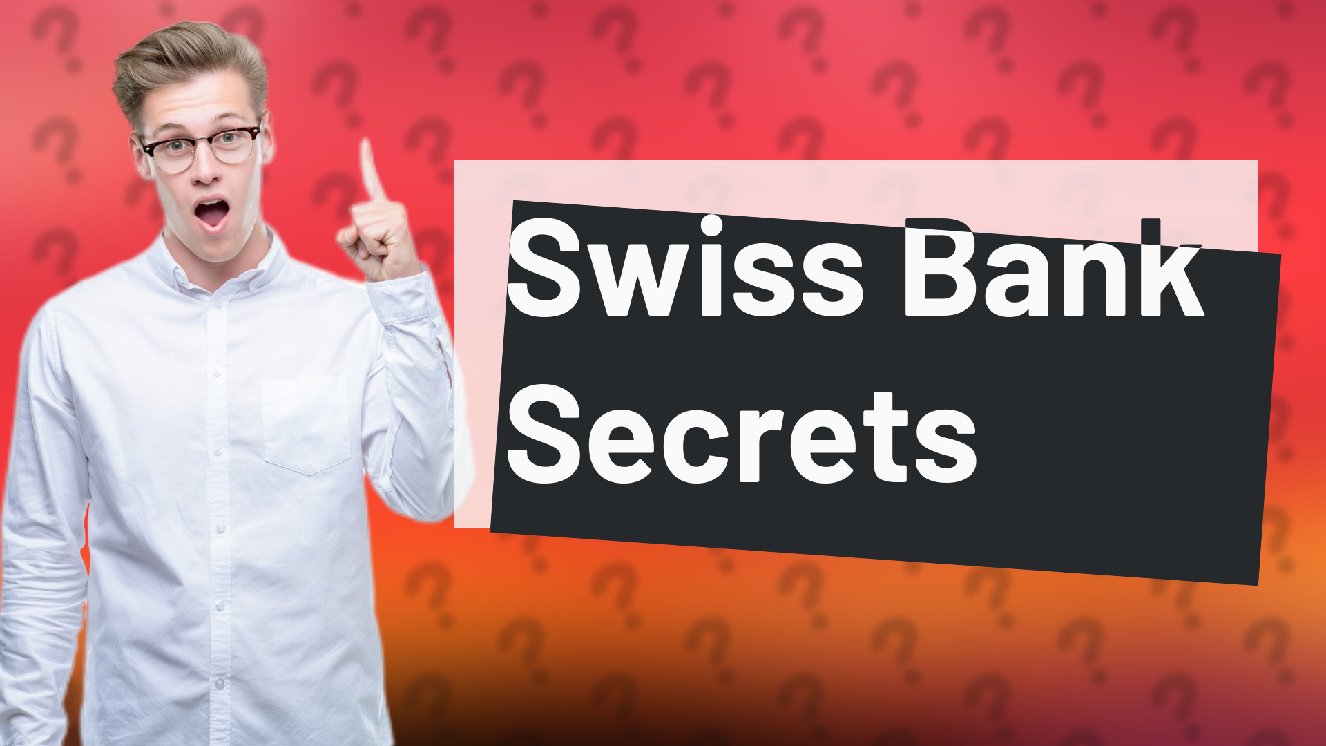Swiss Bank Secrets