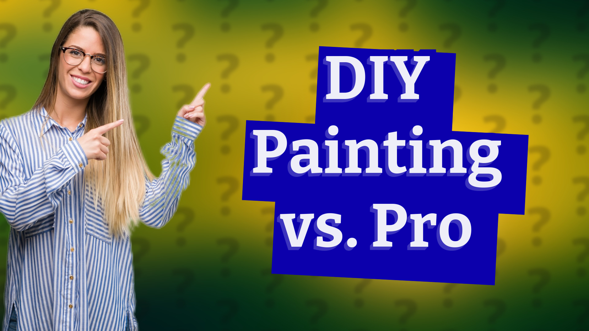 DIY Painting vs. Pro
