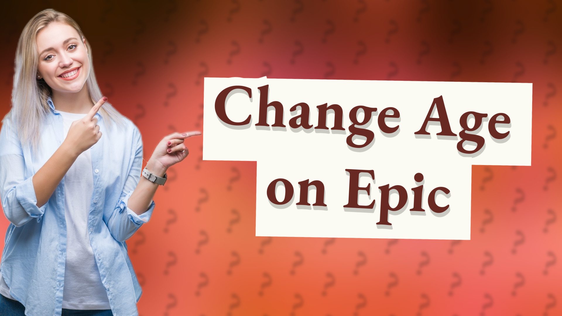 Change Age on Epic