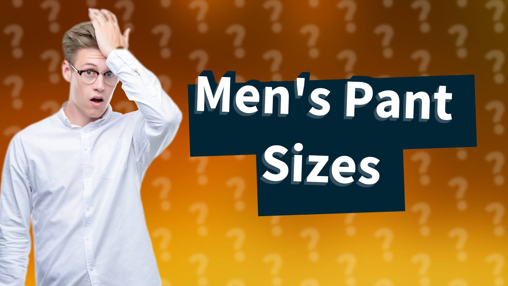 Men's Pant Sizes