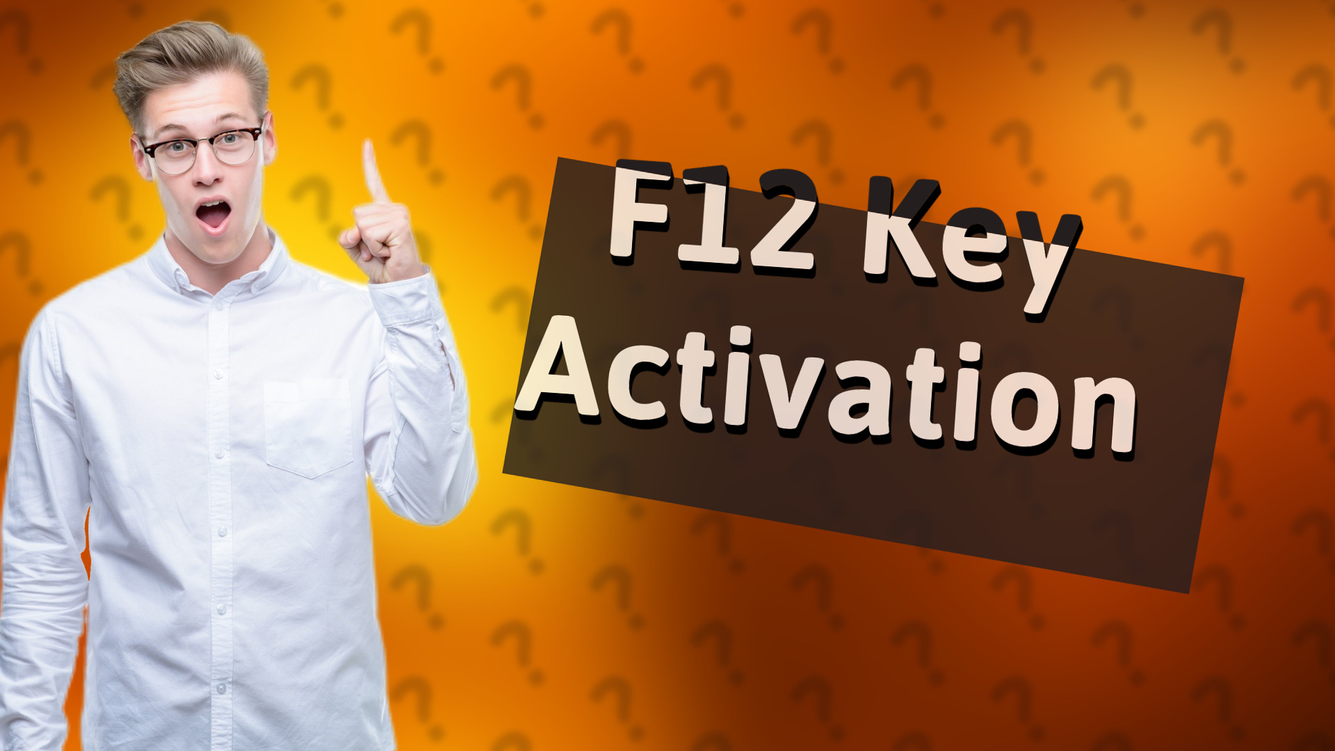 F12 Key Activation