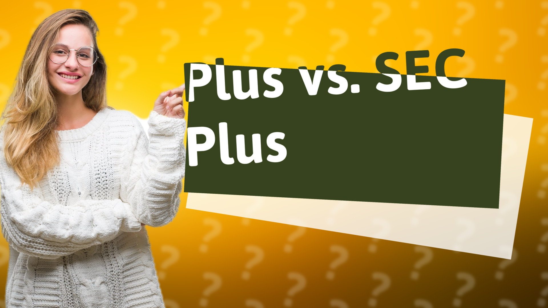 Plus vs. SEC Plus