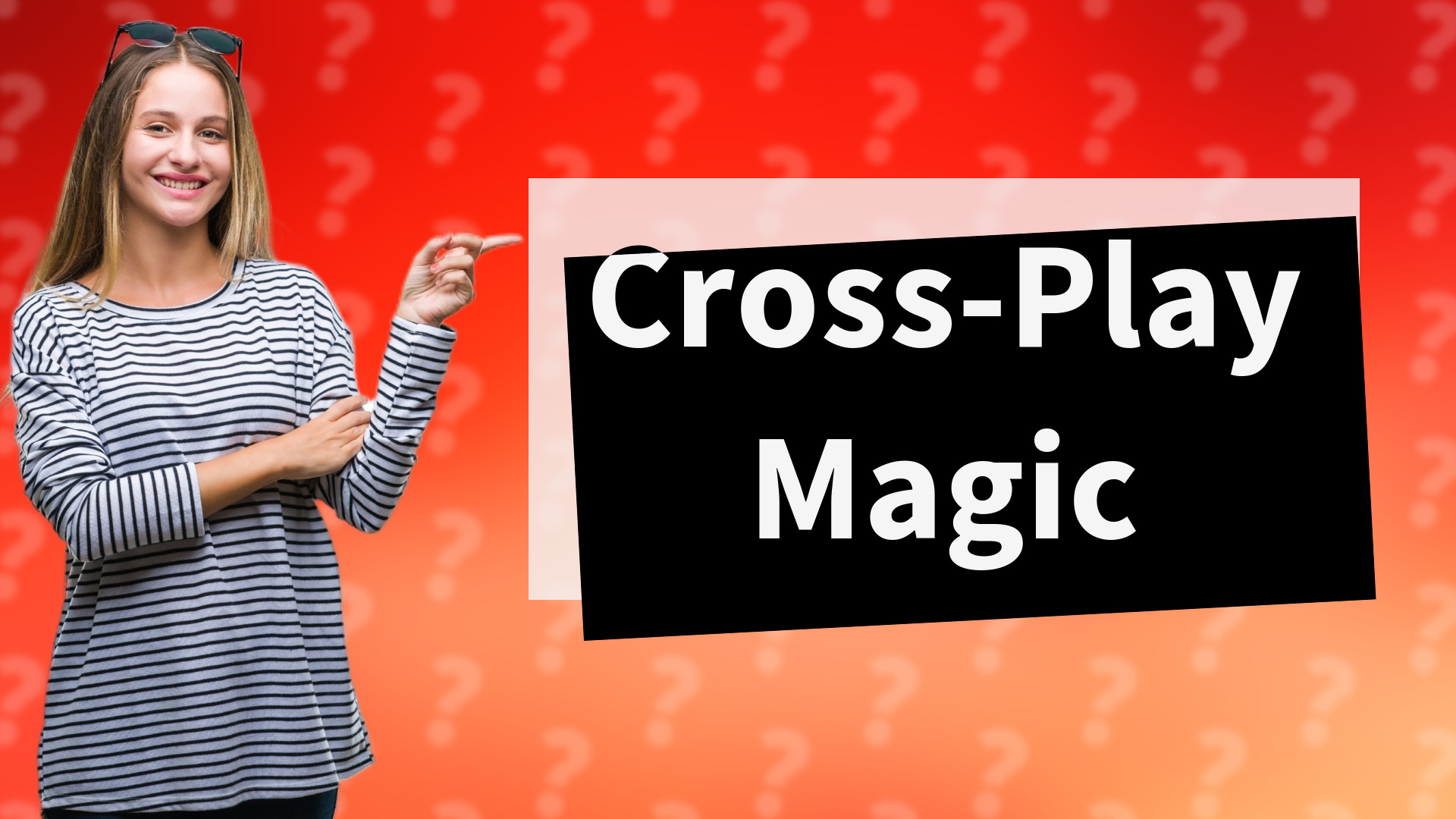 Cross-Play Magic