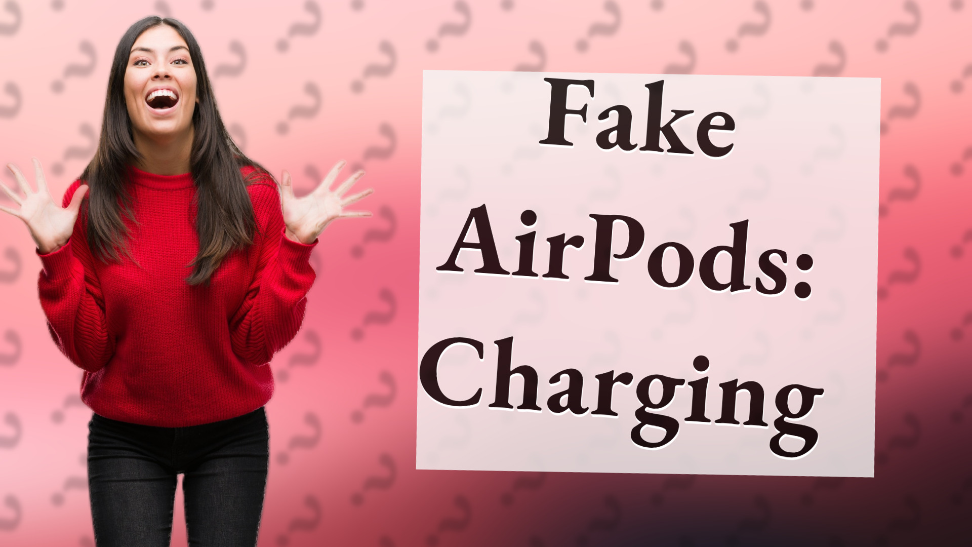 Fake AirPods: Charging