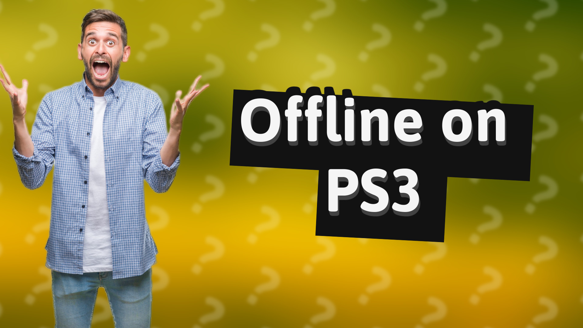 Offline on PS3