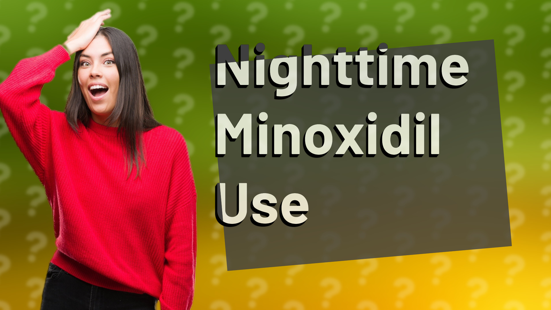 Nighttime Minoxidil Use