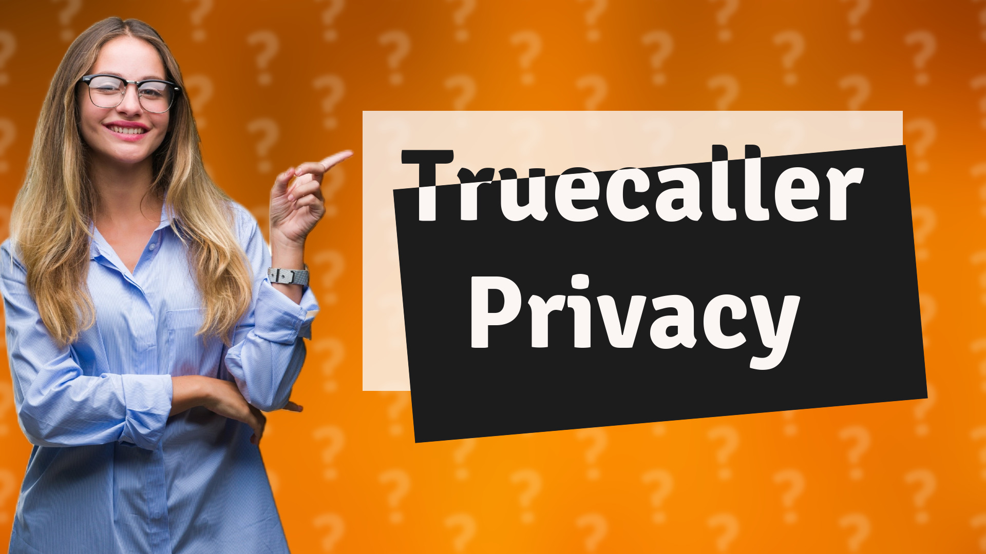 Truecaller Privacy