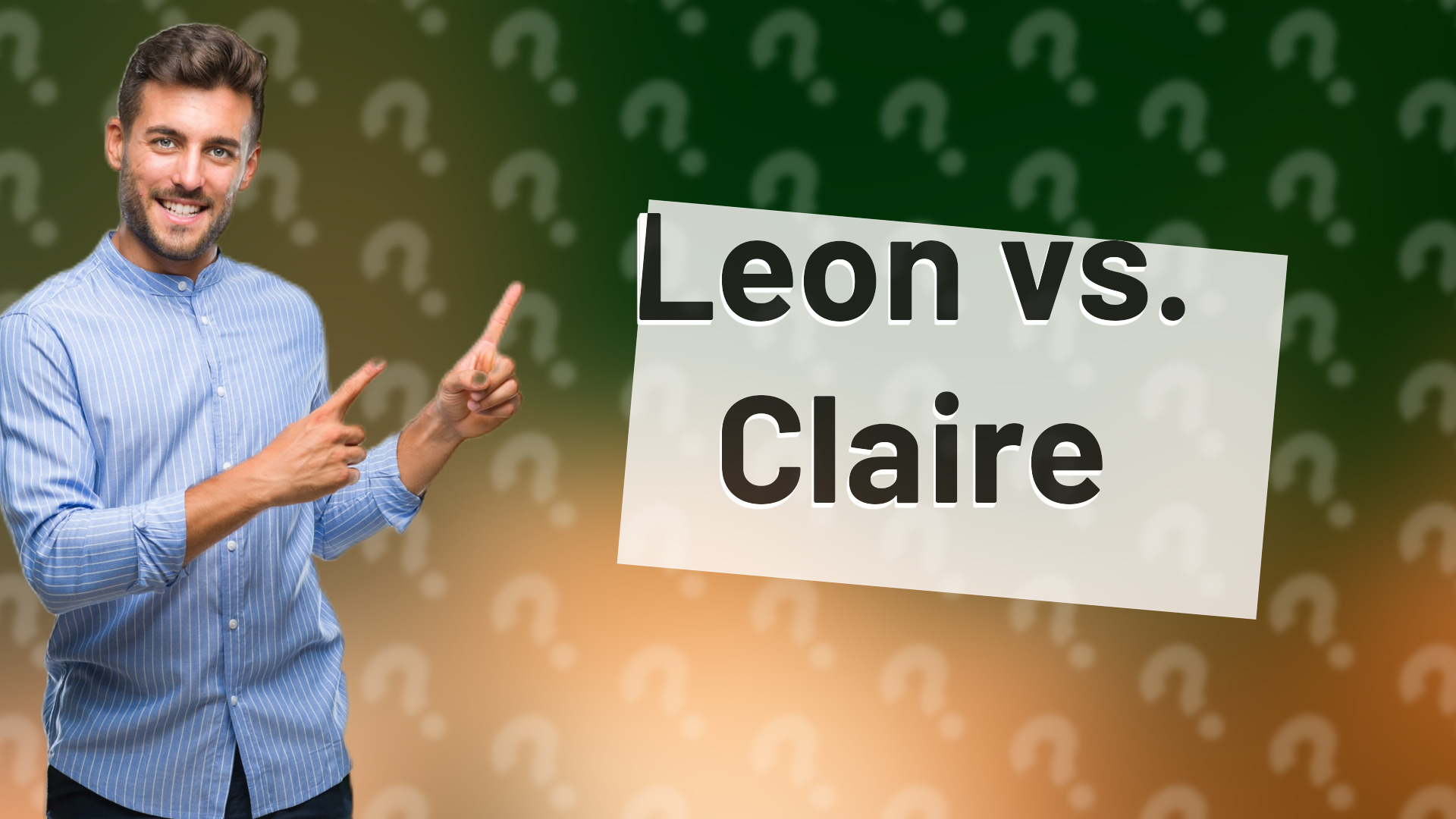 Leon vs. Claire