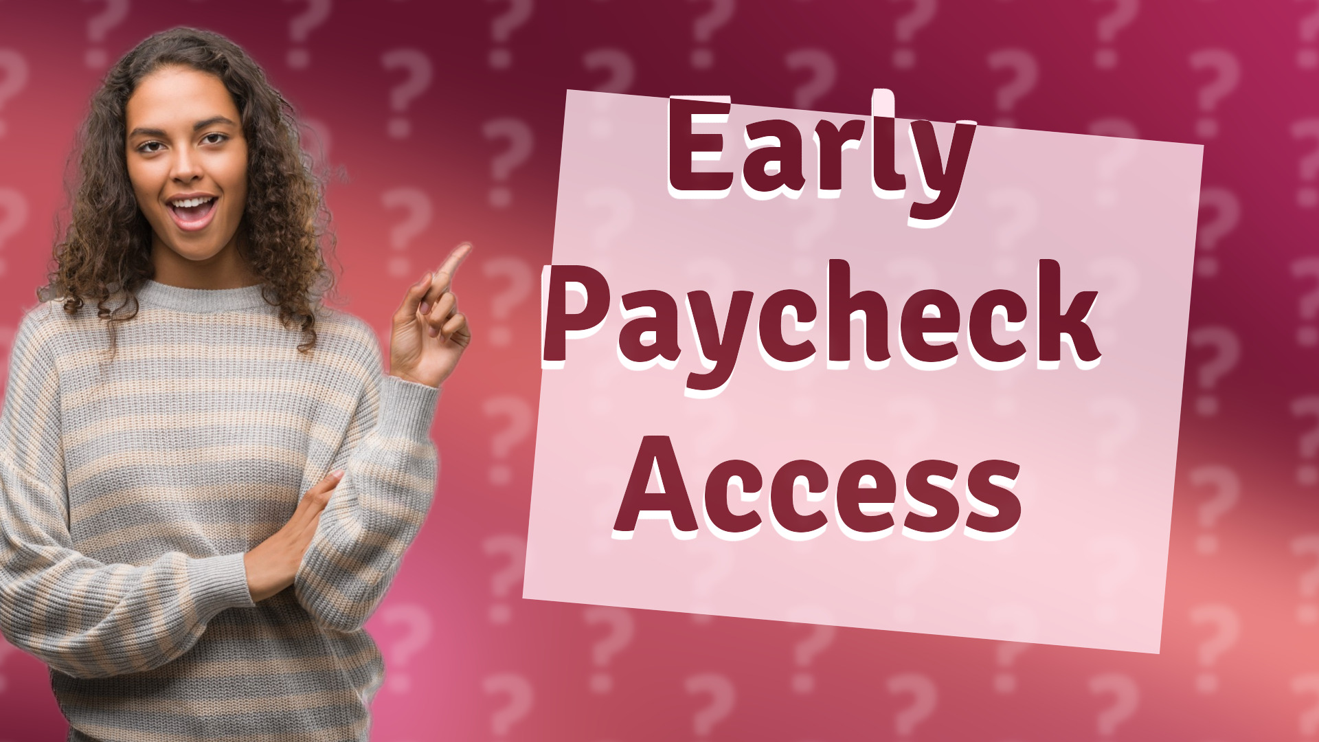 Early Paycheck Access