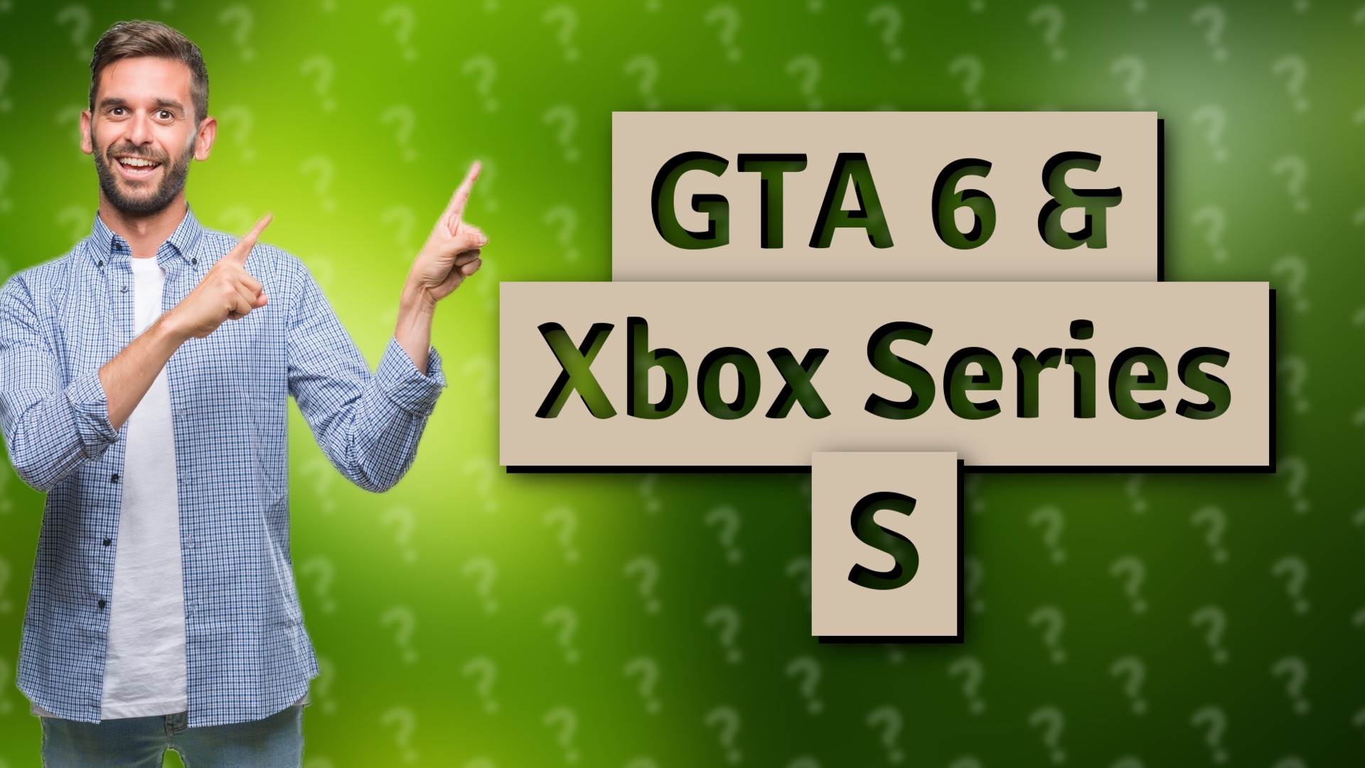 GTA 6 & Xbox Series S