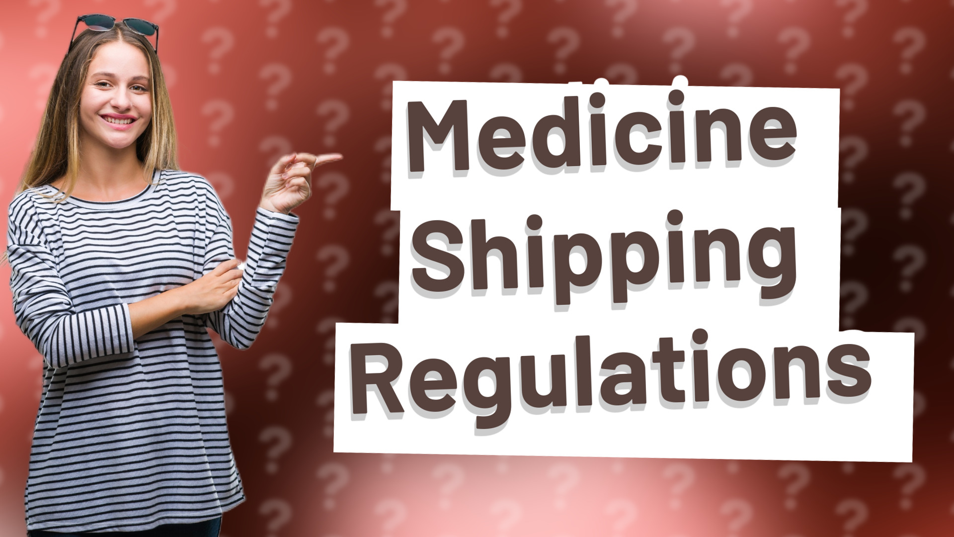 Medicine Shipping Regulations