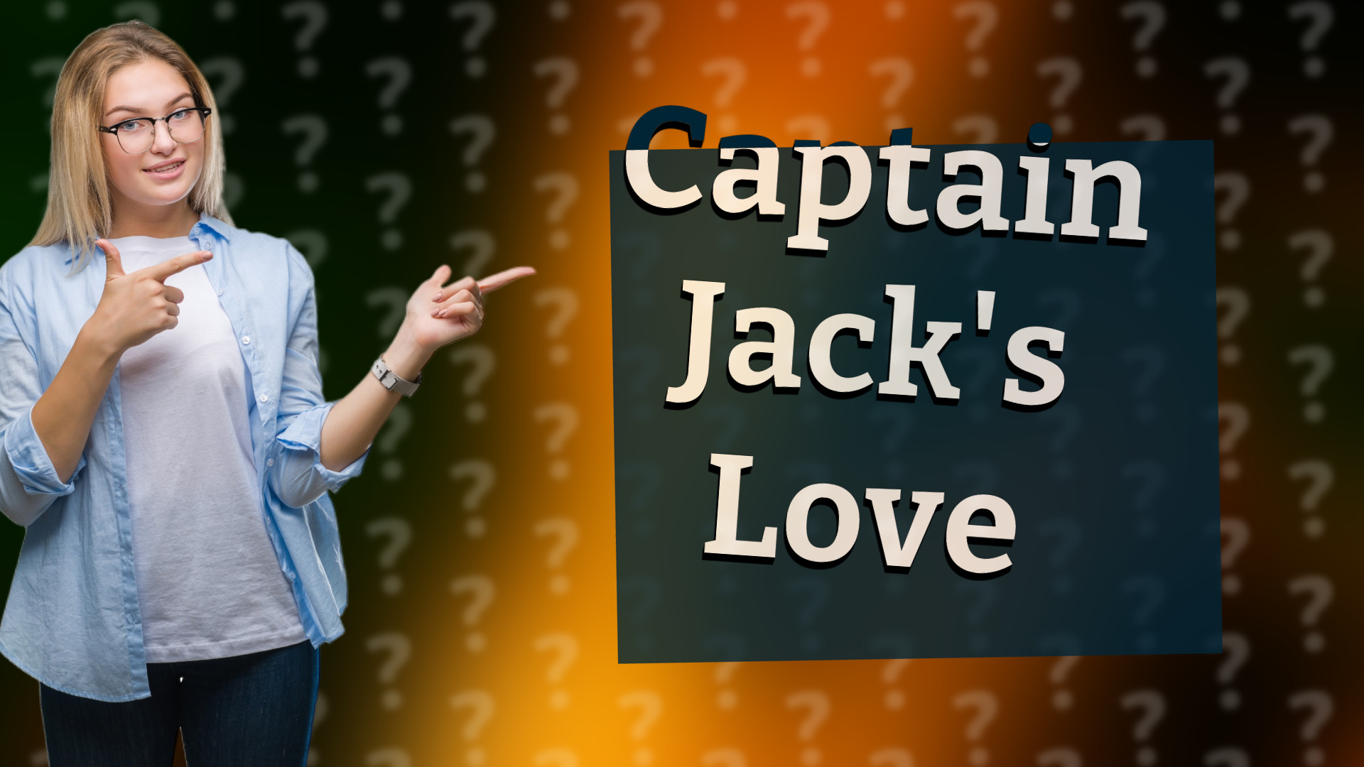 Captain Jack's Love