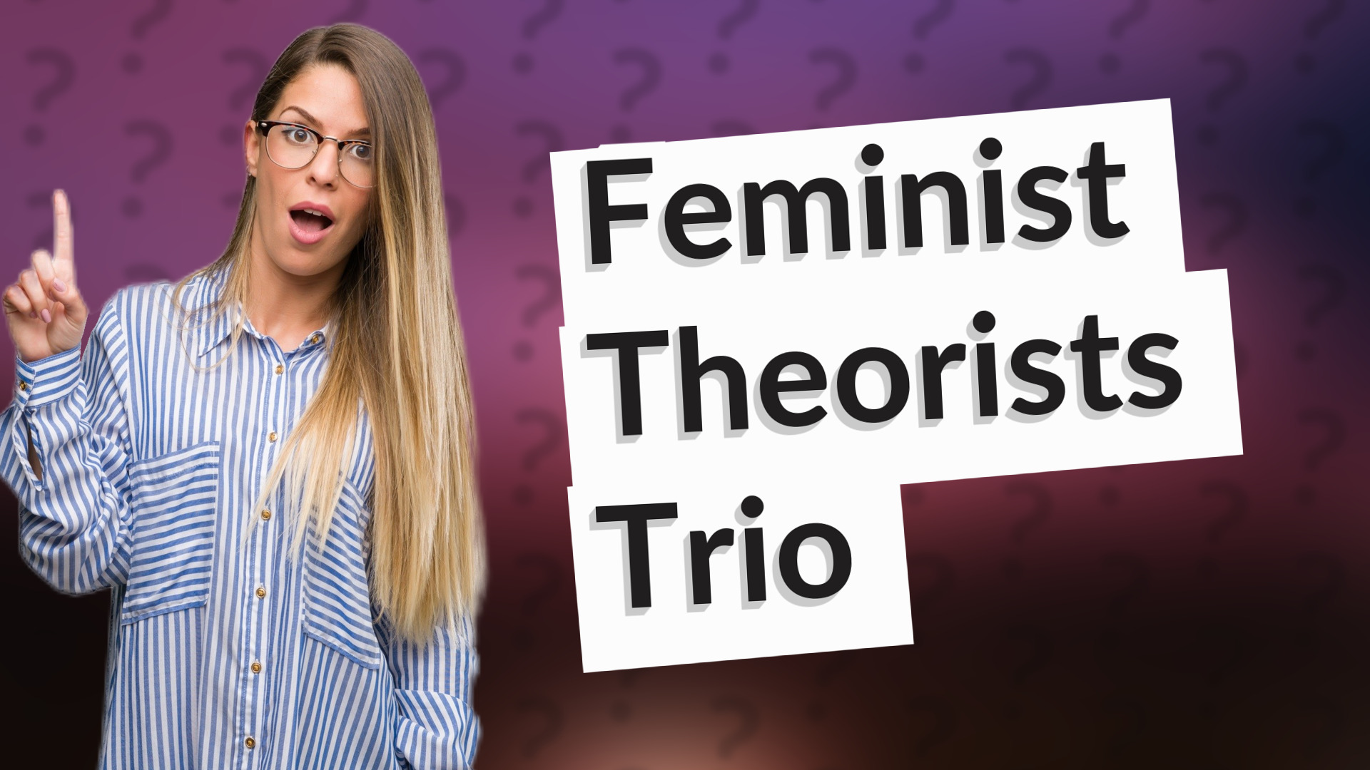 Feminist Theorists Trio