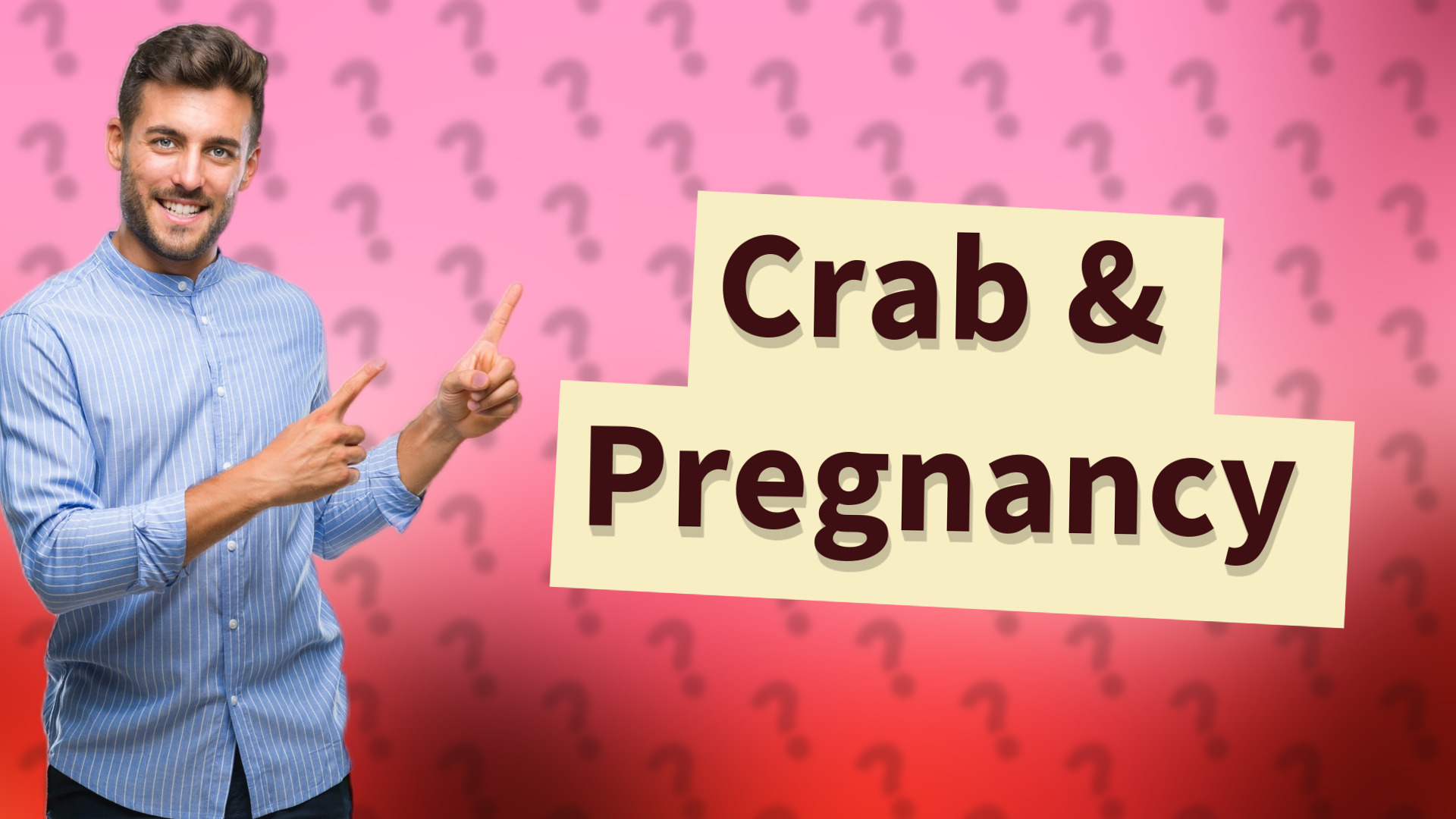 Crab & Pregnancy