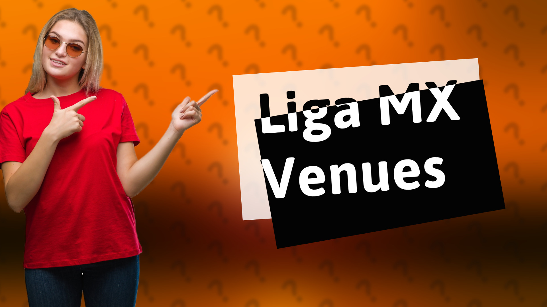 Liga MX Venues