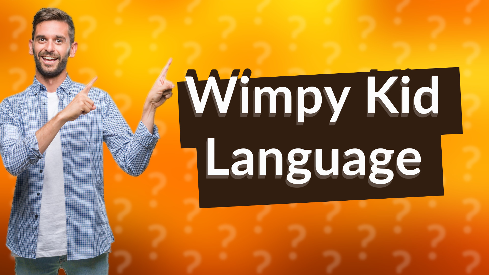 Wimpy Kid Language