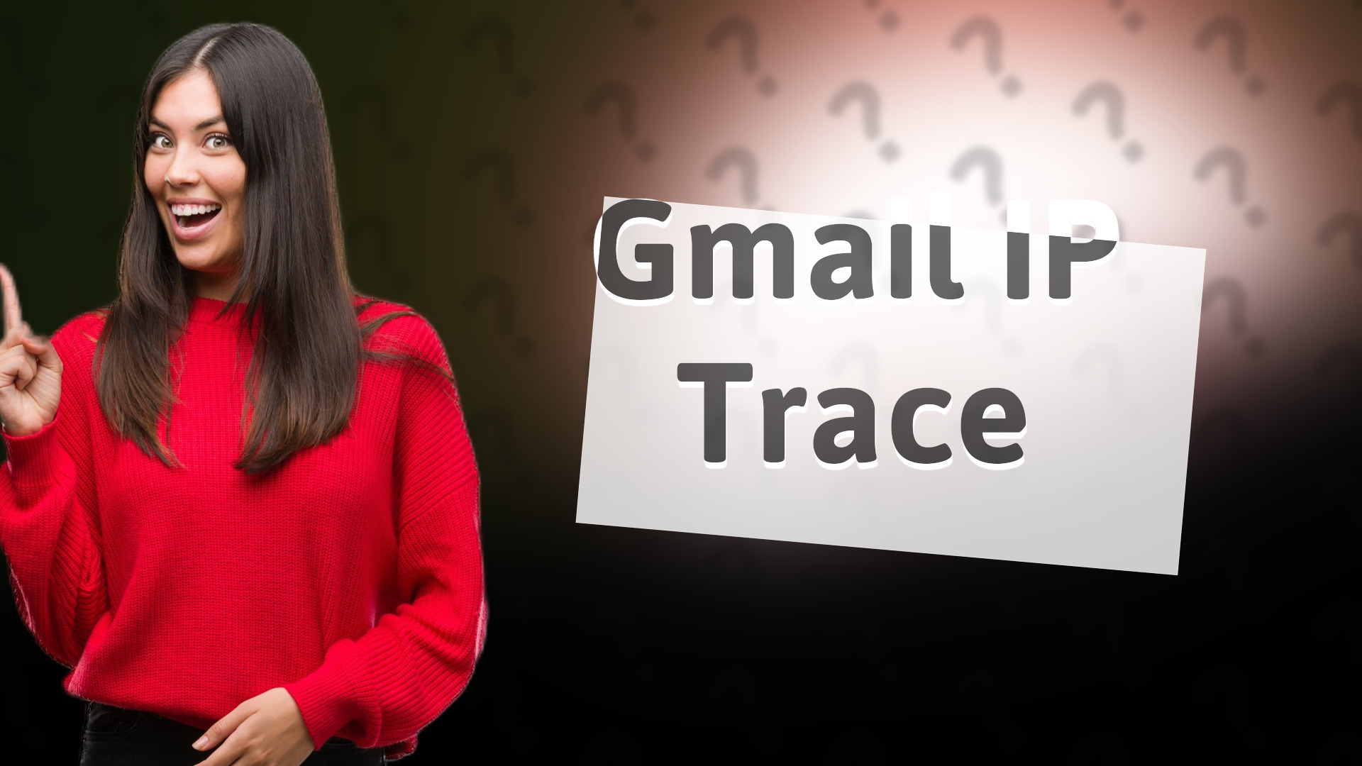 Gmail IP Trace