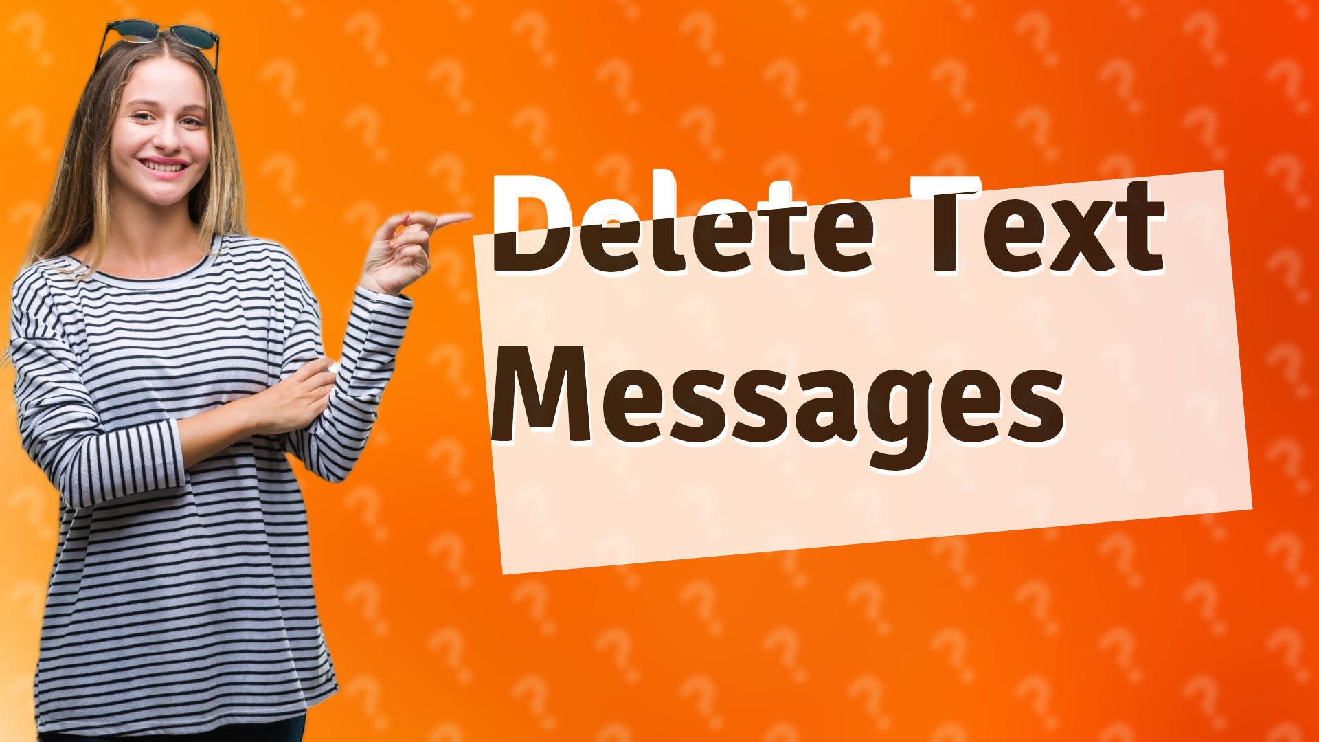 Delete Text Messages