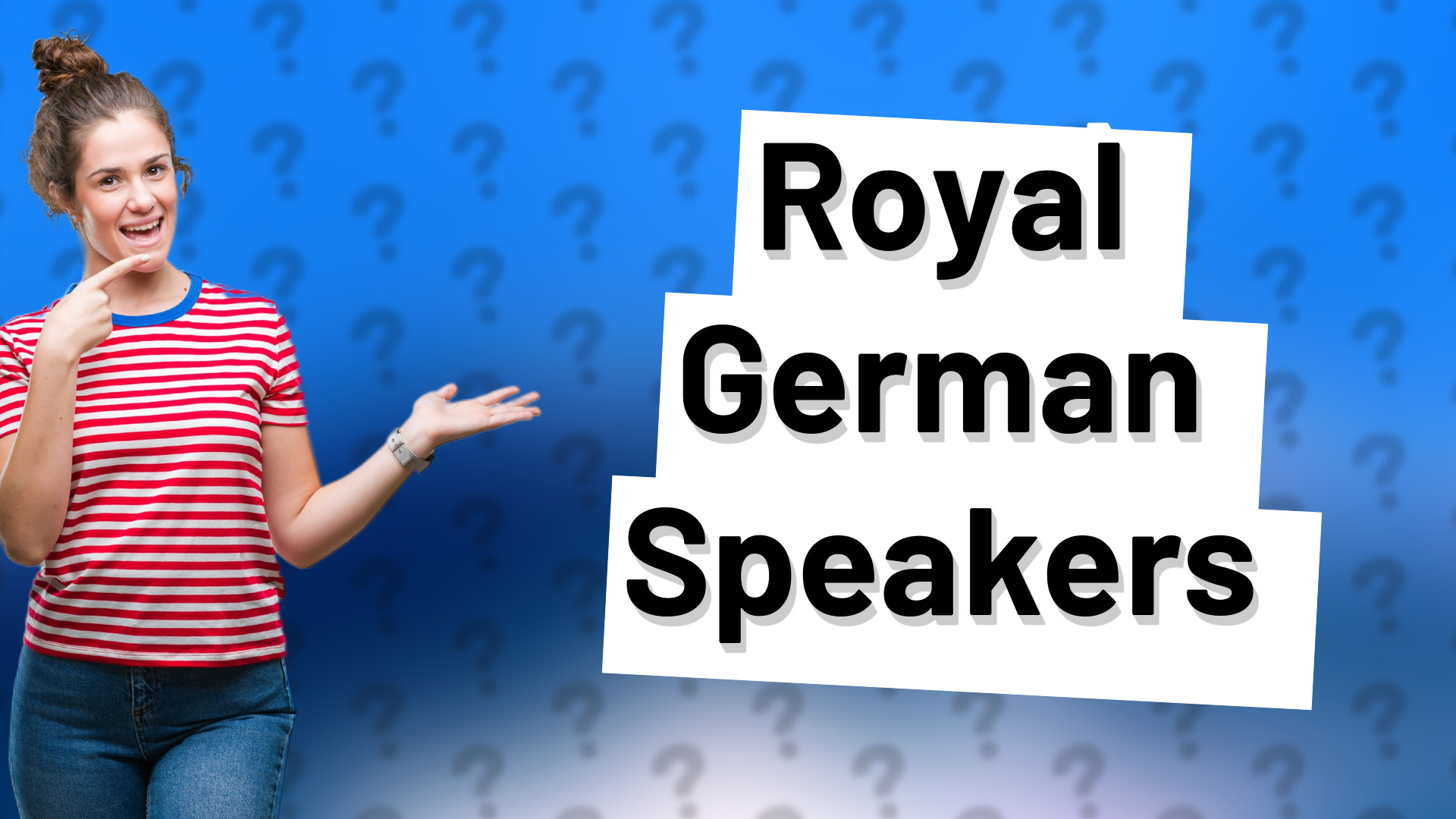 Royal German Speakers