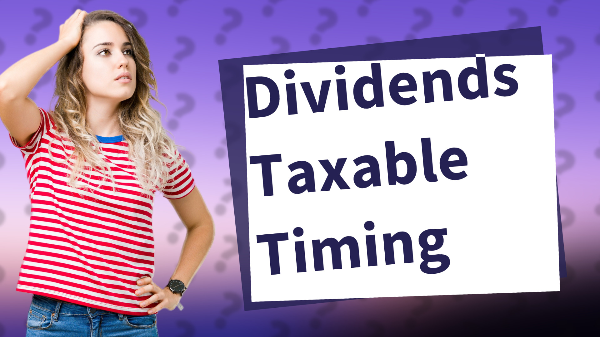 Dividends Taxable Timing