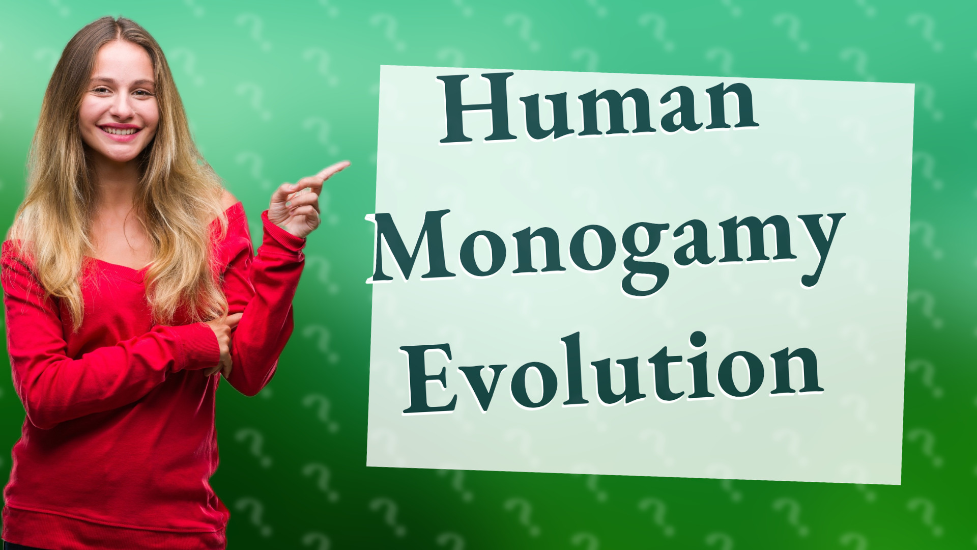 Human Monogamy Evolution