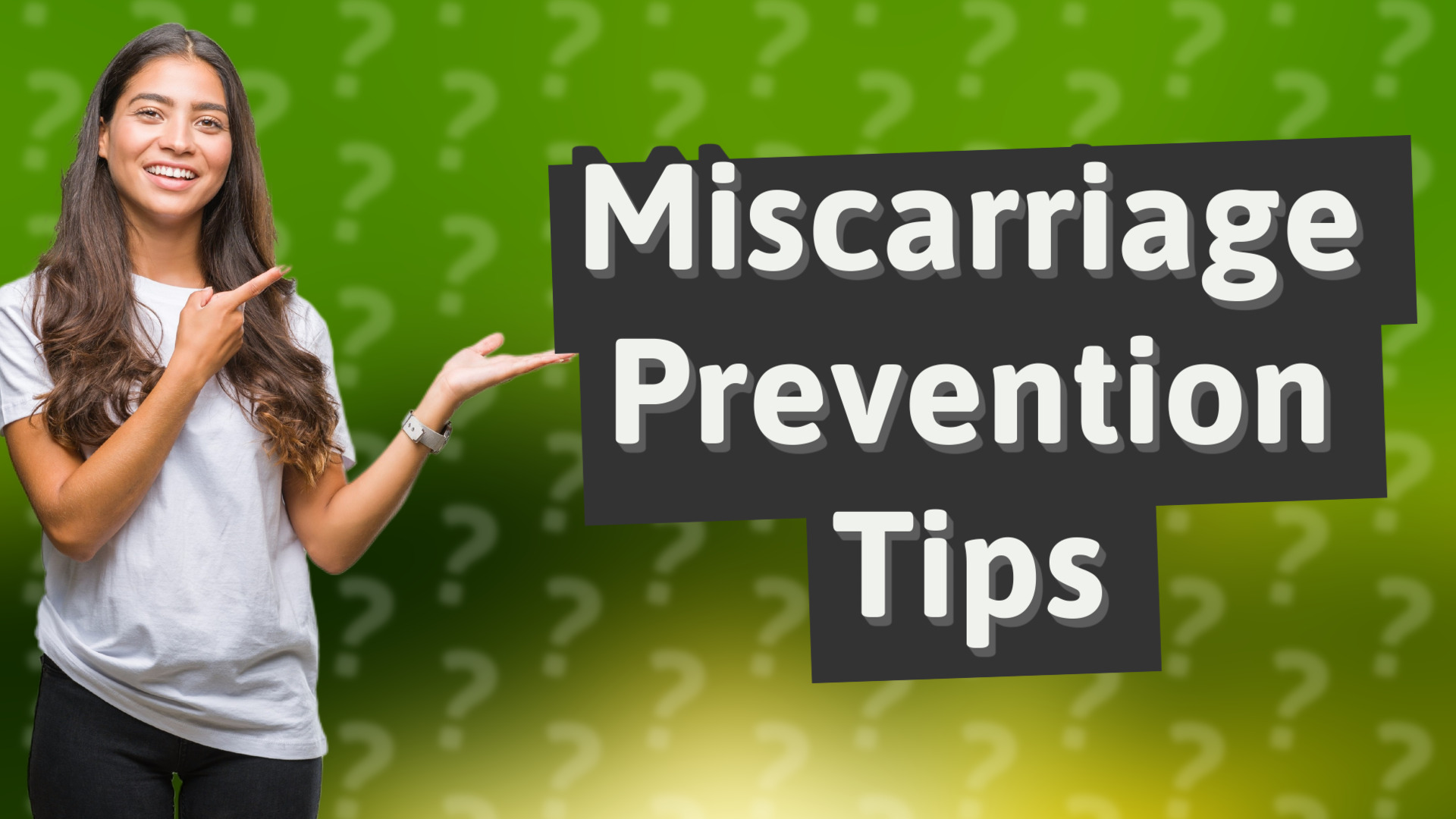 Miscarriage Prevention Tips