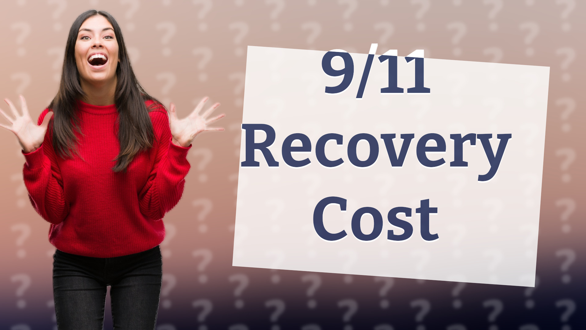 9/11 Recovery Cost