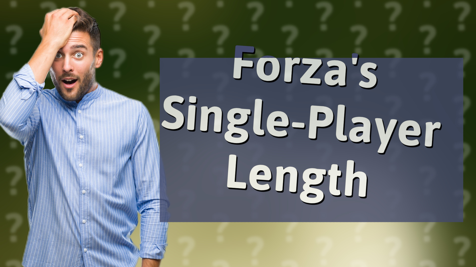 Forza's Single-Player Length