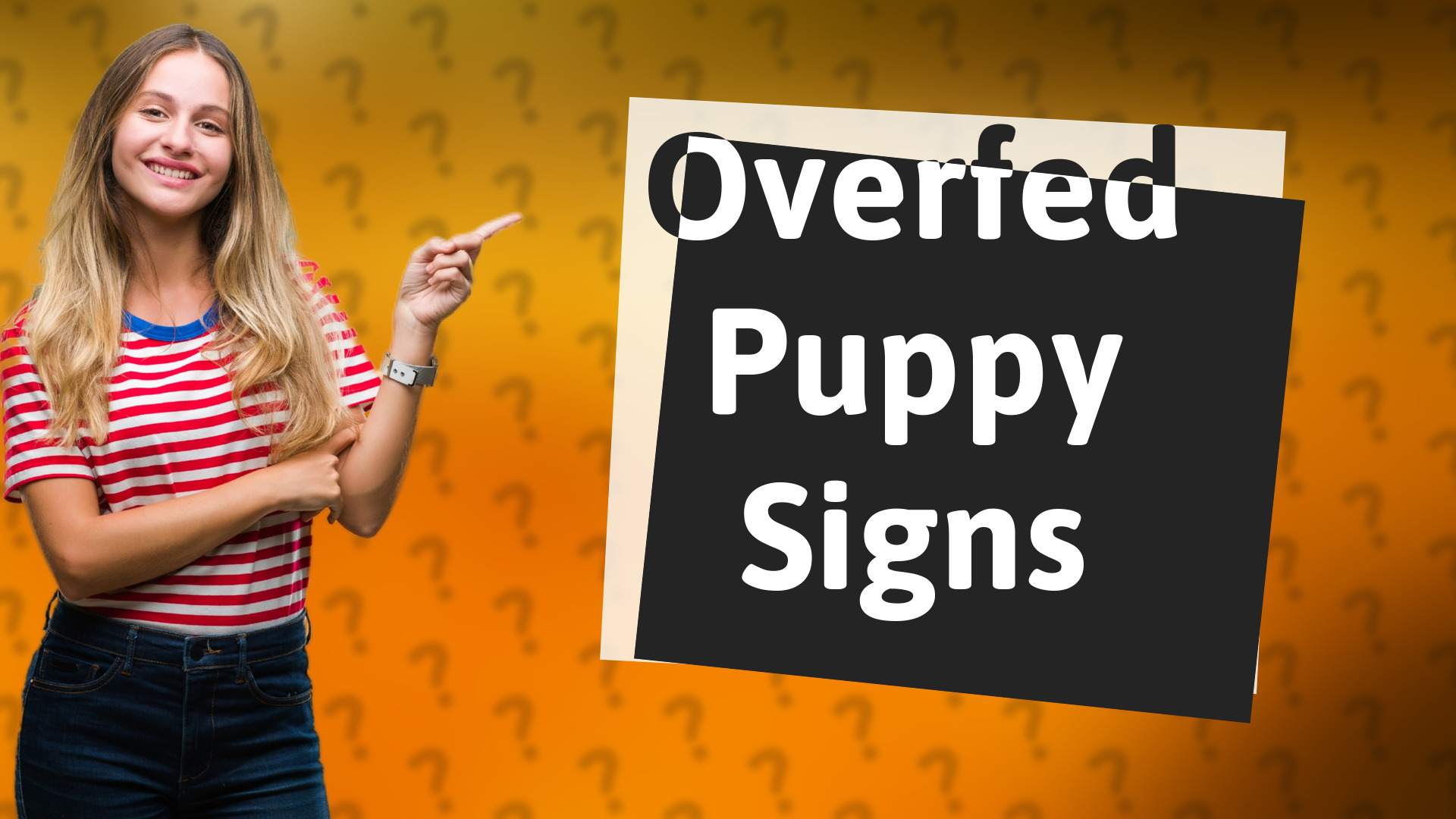 Overfed Puppy Signs