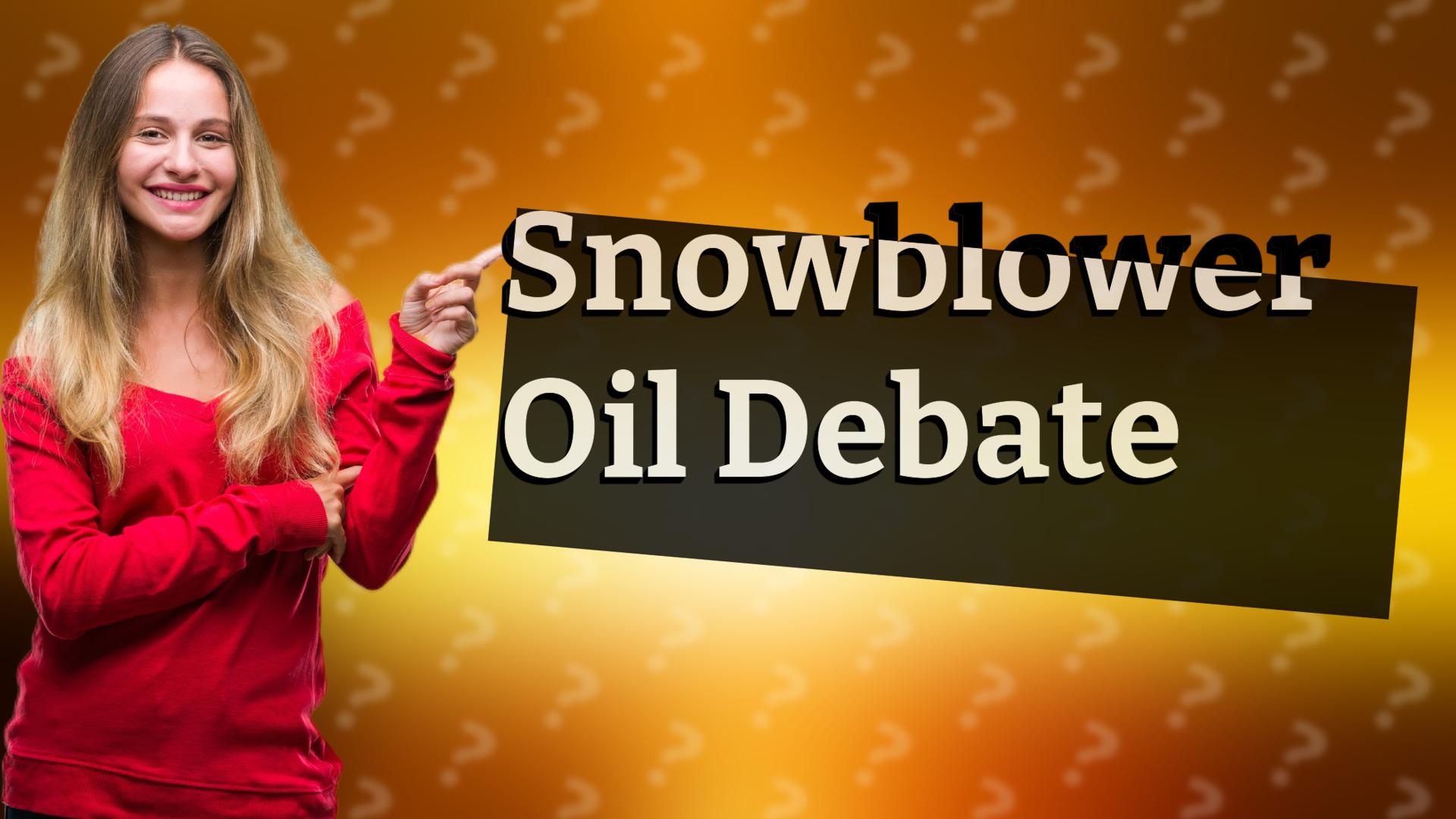 Snowblower Oil Debate