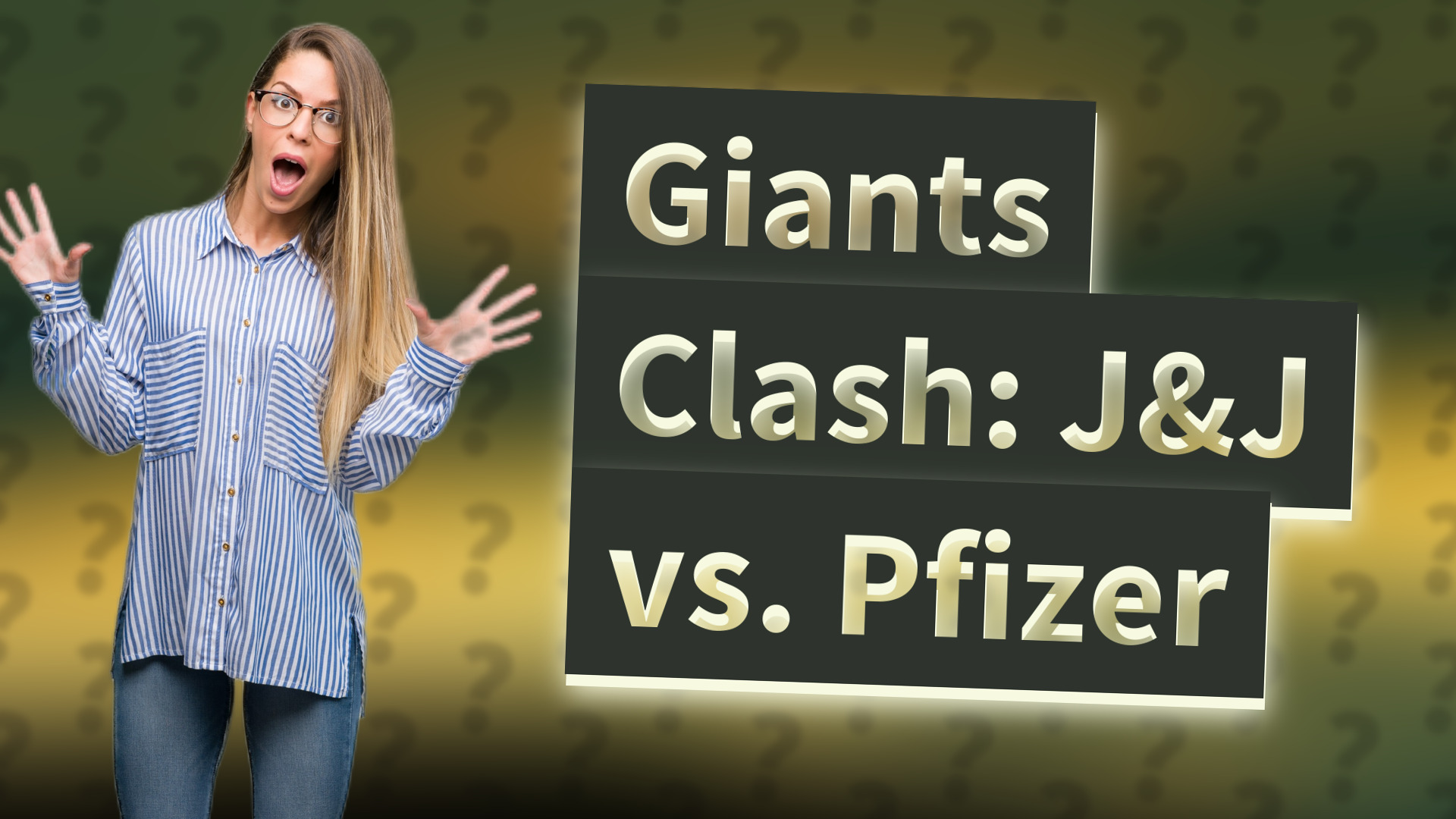 Giants Clash: J&J vs. Pfizer