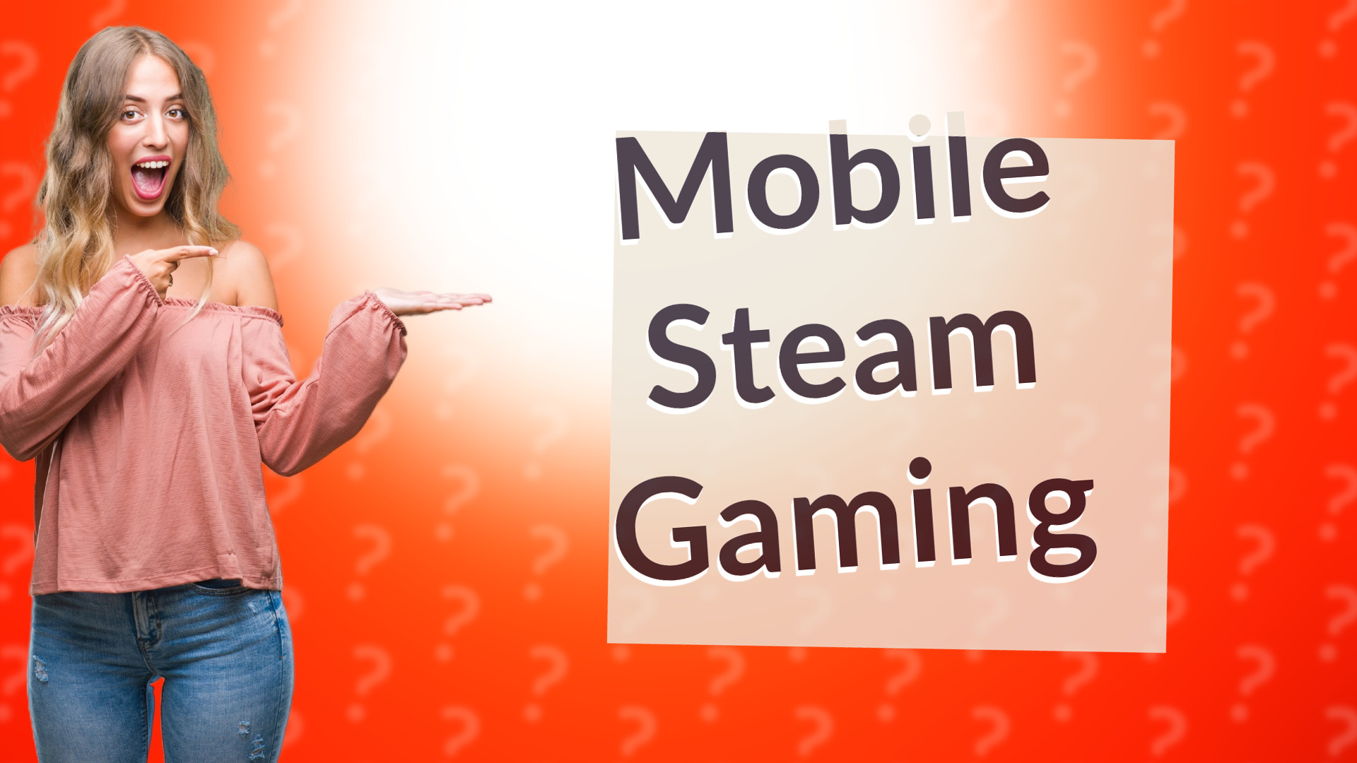Mobile Steam Gaming