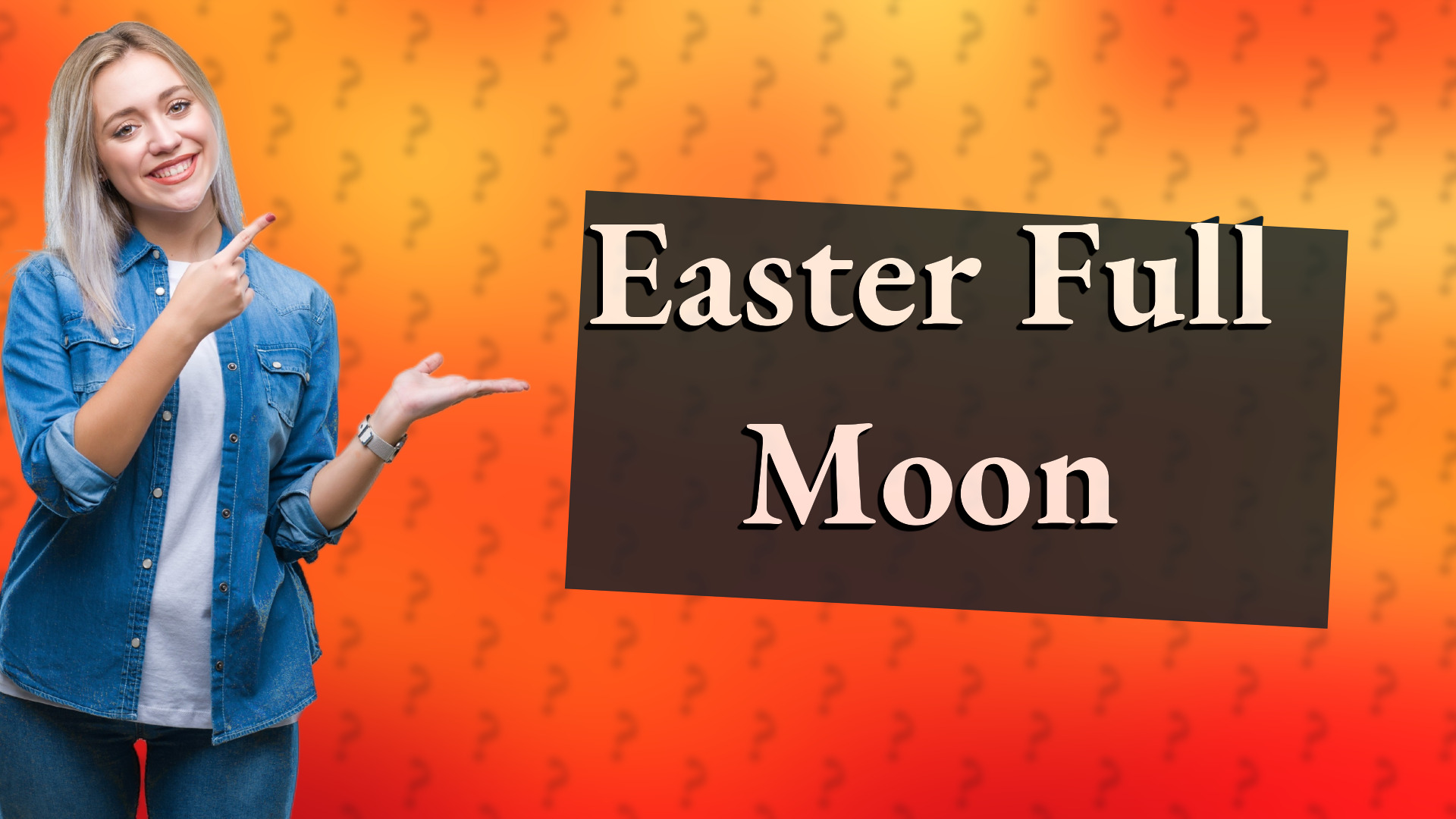 Easter Full Moon