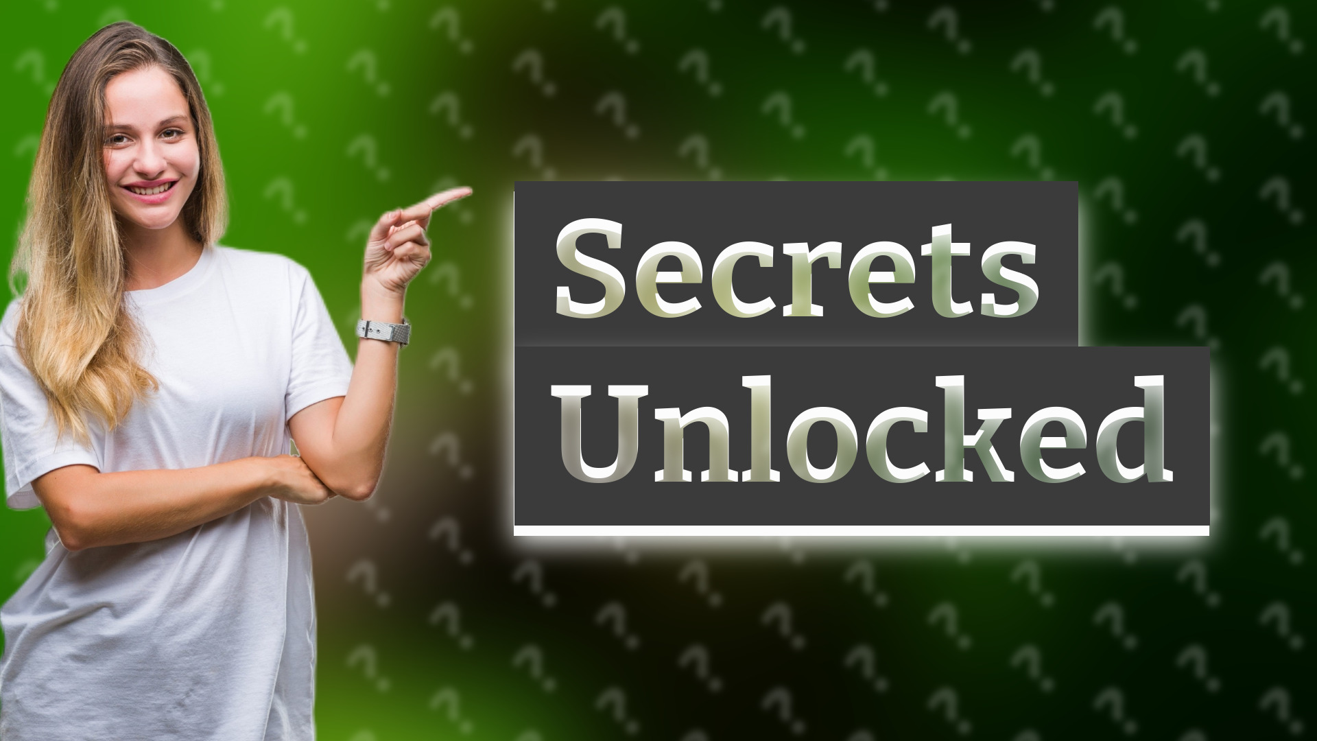 Secrets Unlocked