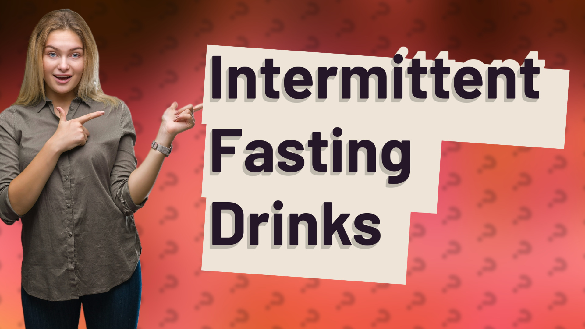 Intermittent Fasting Drinks