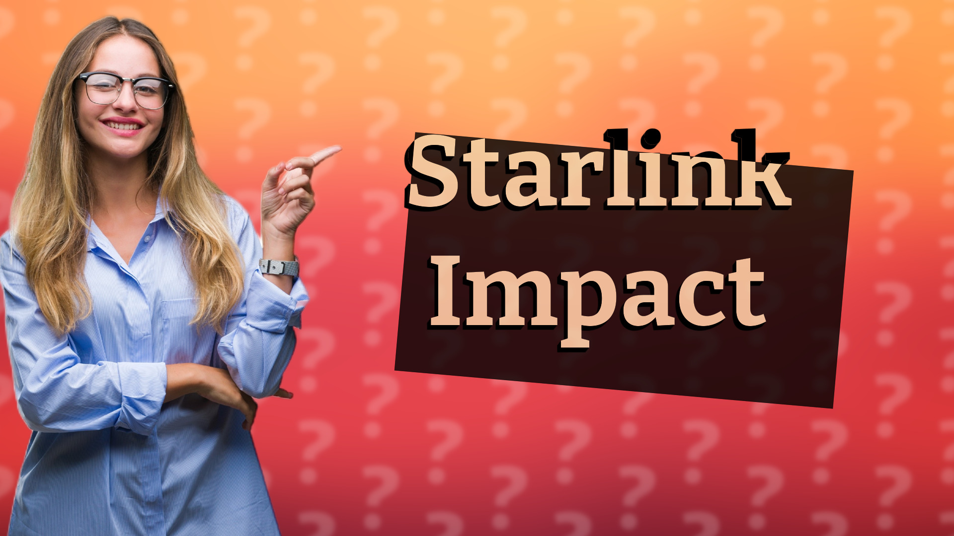 Starlink Impact