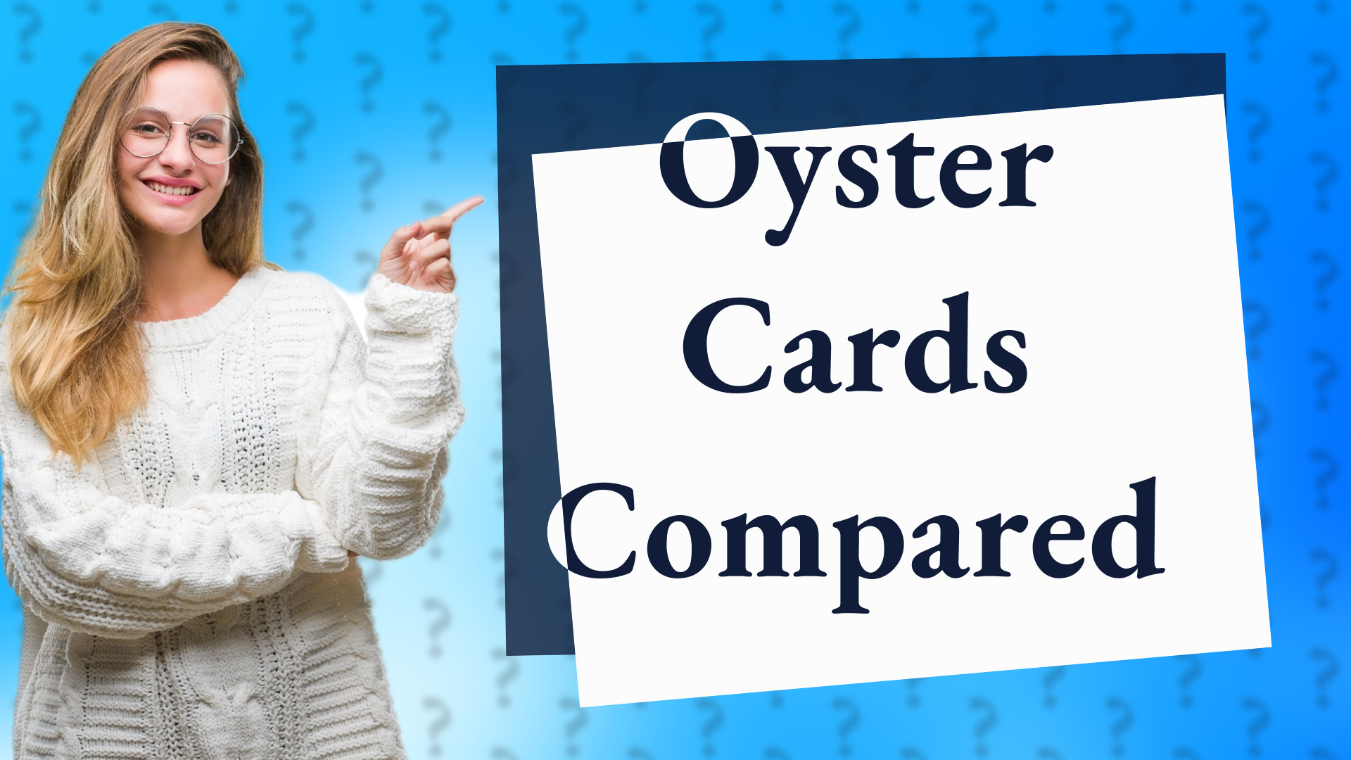 Oyster Cards Compared