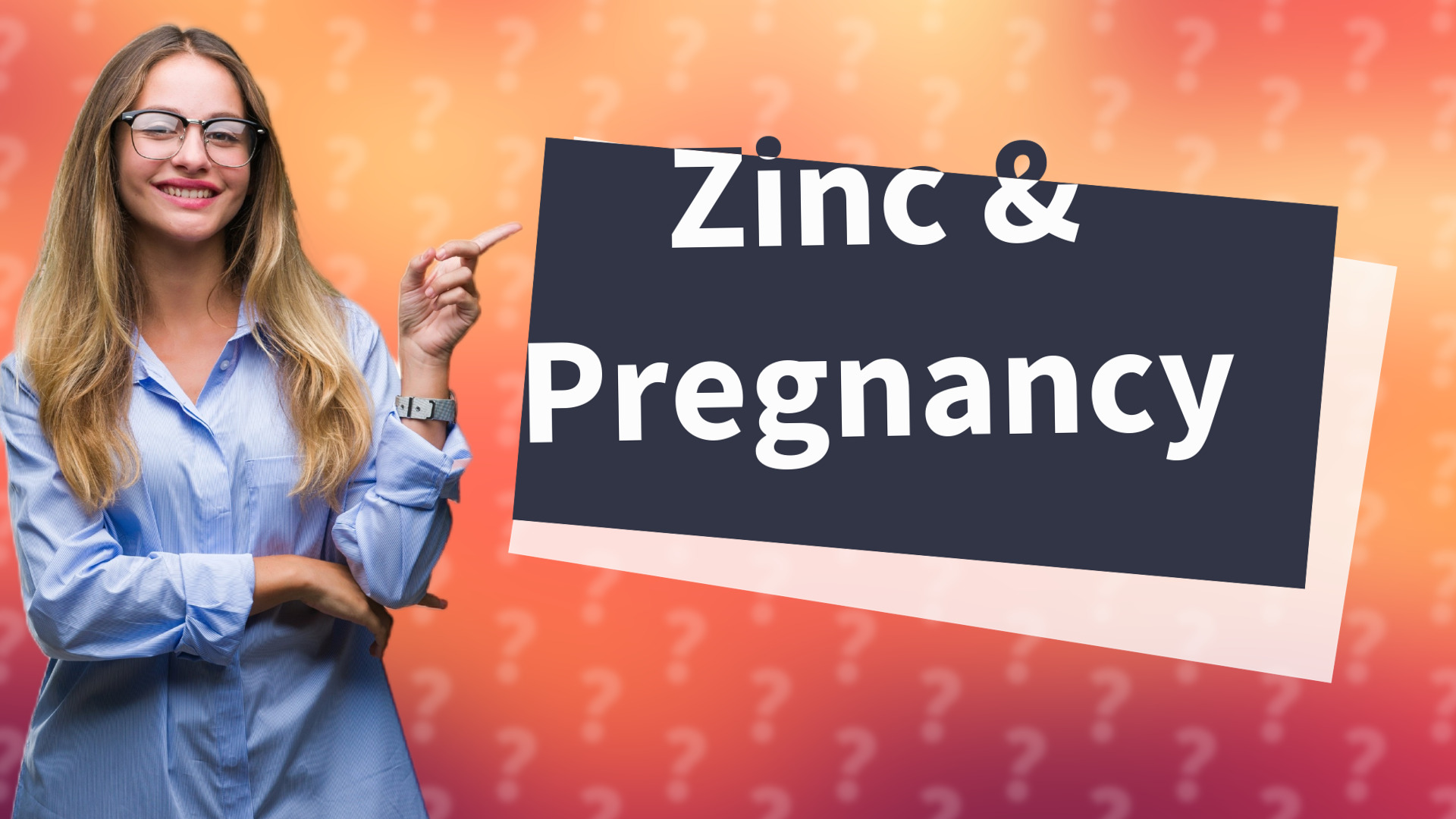Zinc & Pregnancy