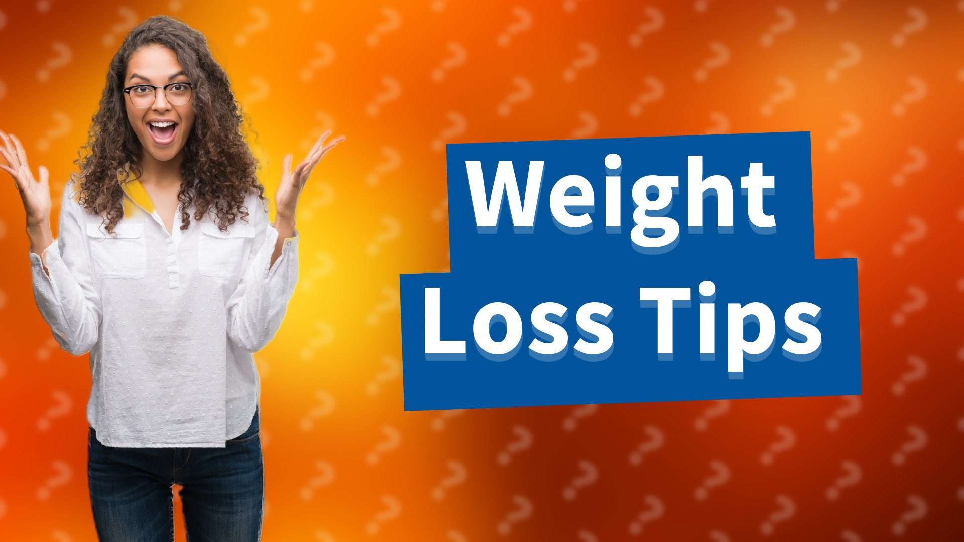 Weight Loss Tips