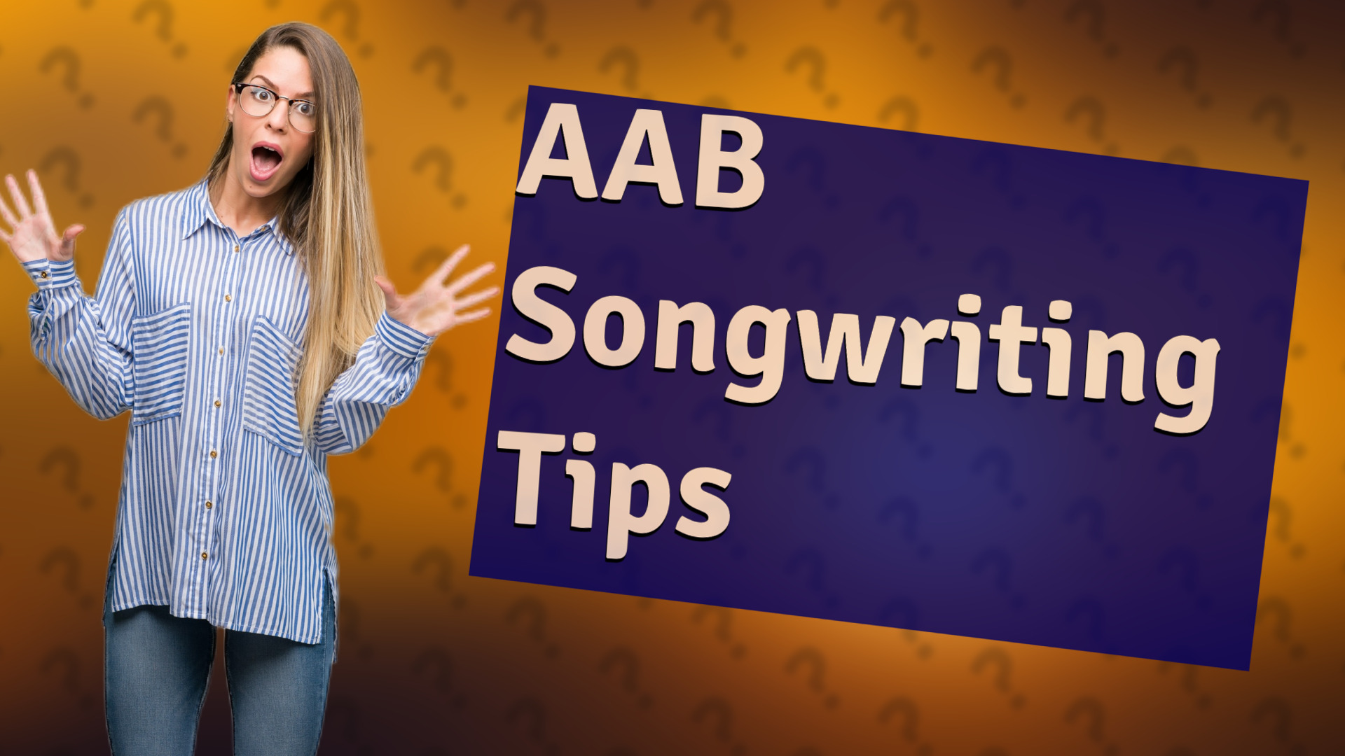 AAB Songwriting Tips