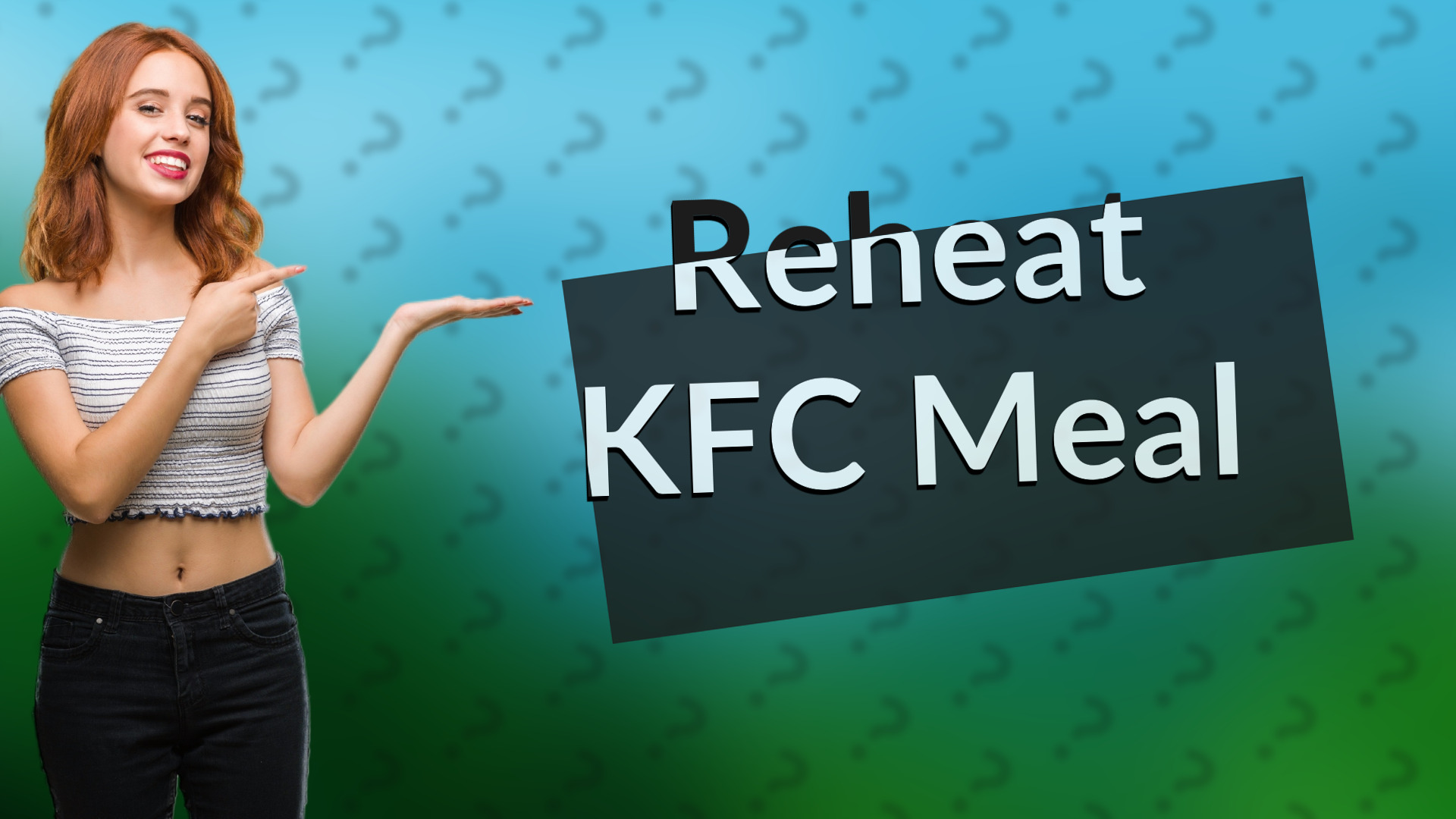 Reheat KFC Meal