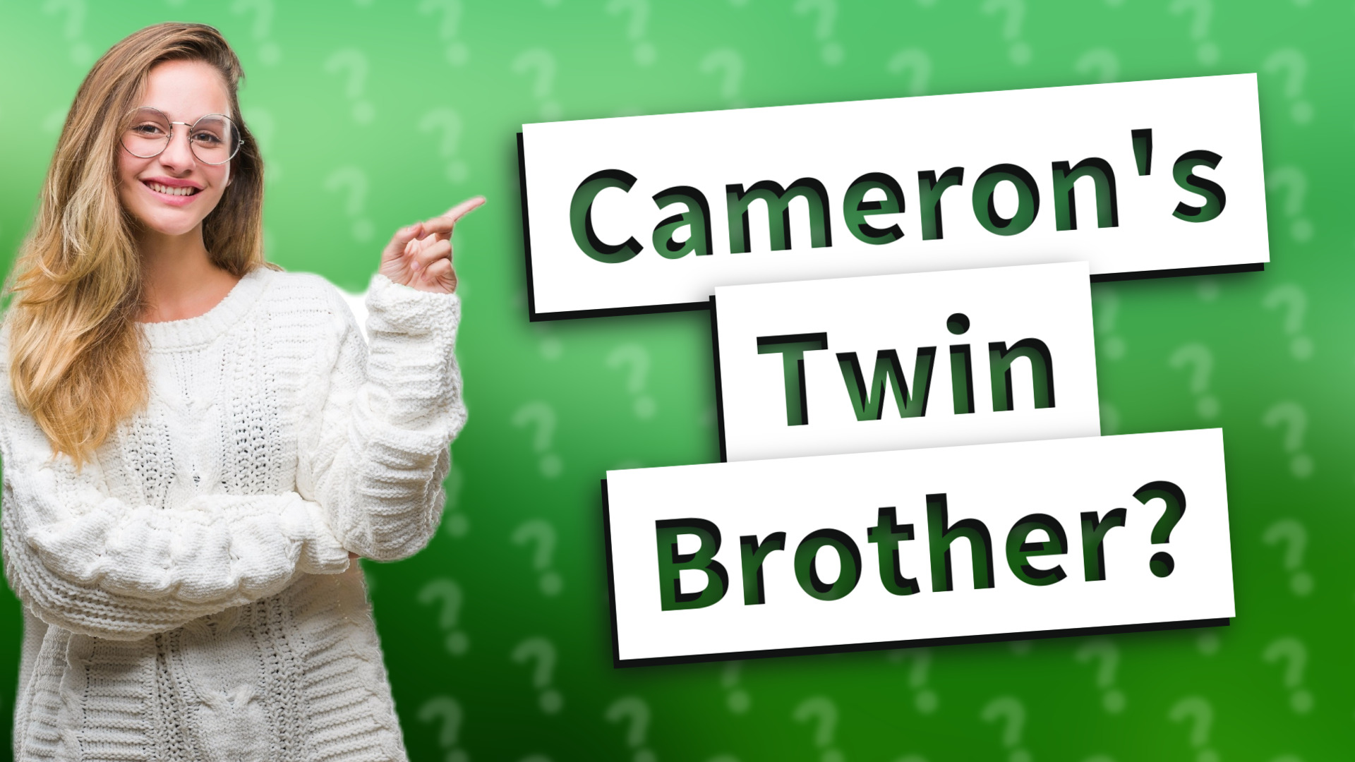 Cameron's Twin Brother?
