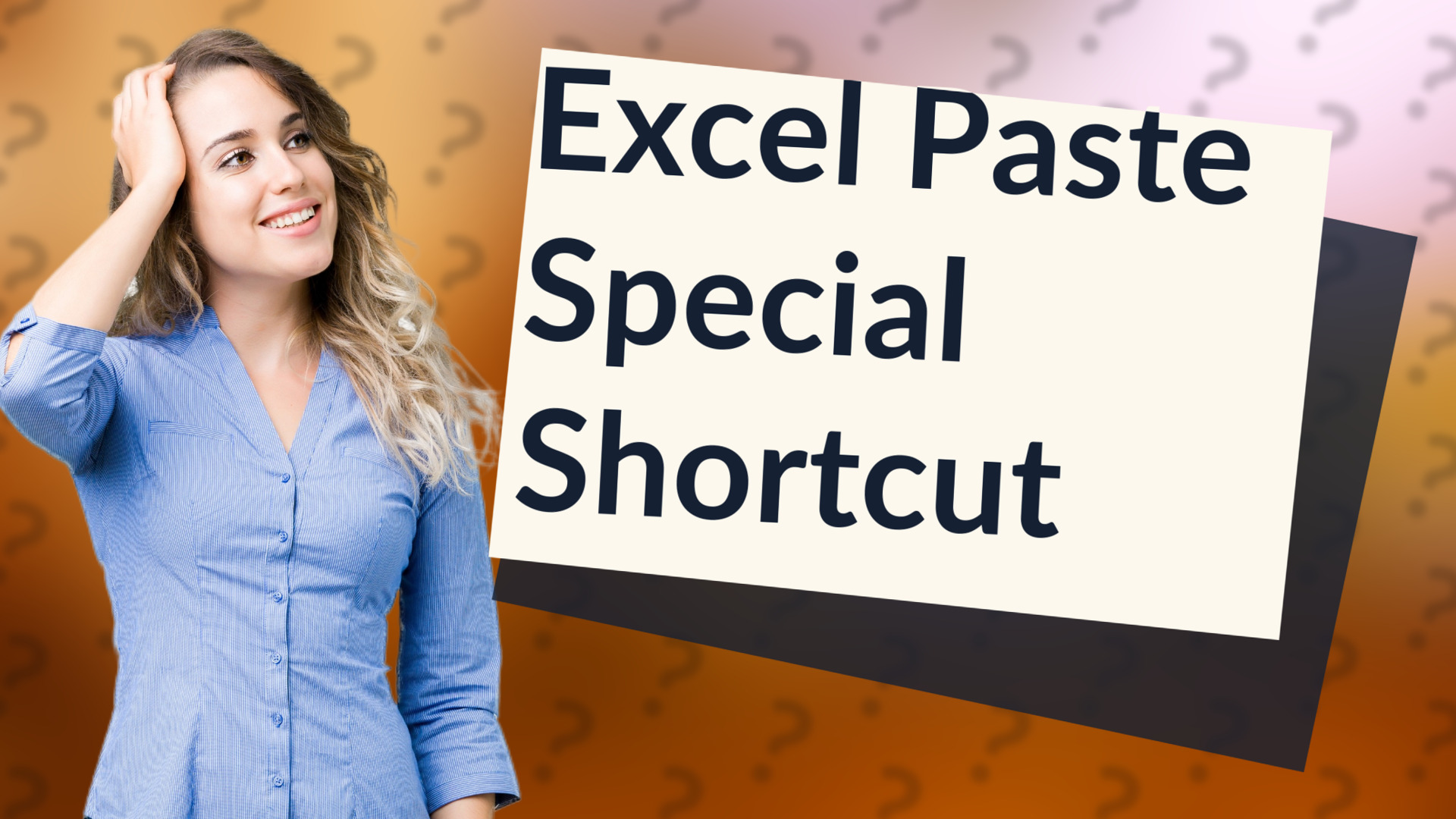 Excel Paste Special Shortcut