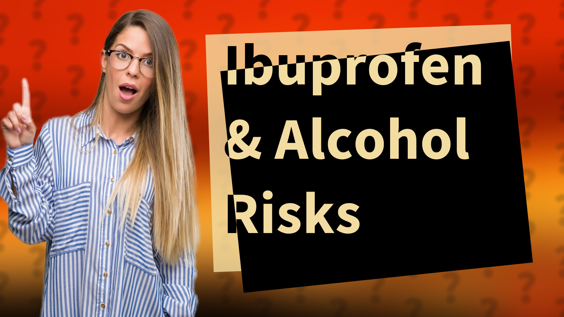 Ibuprofen & Alcohol Risks