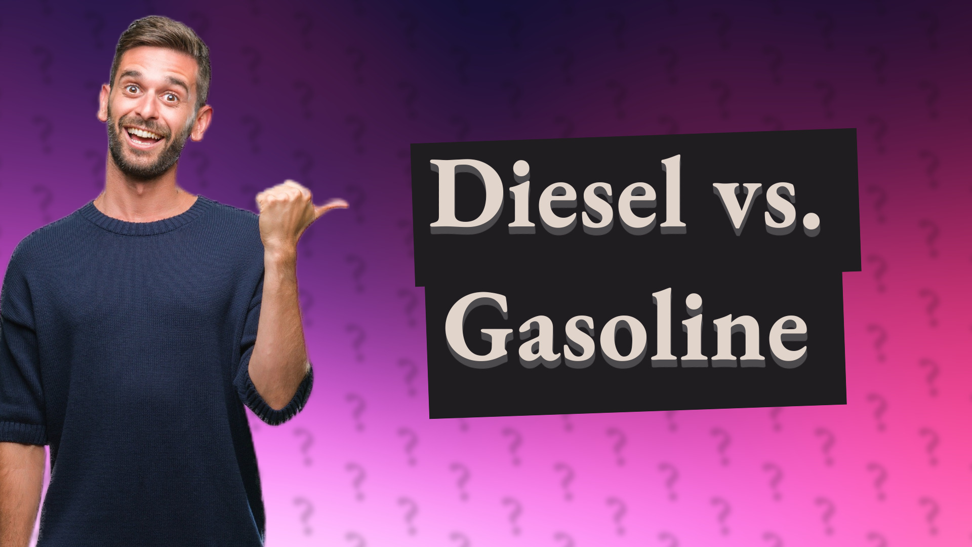 Diesel vs. Gasoline